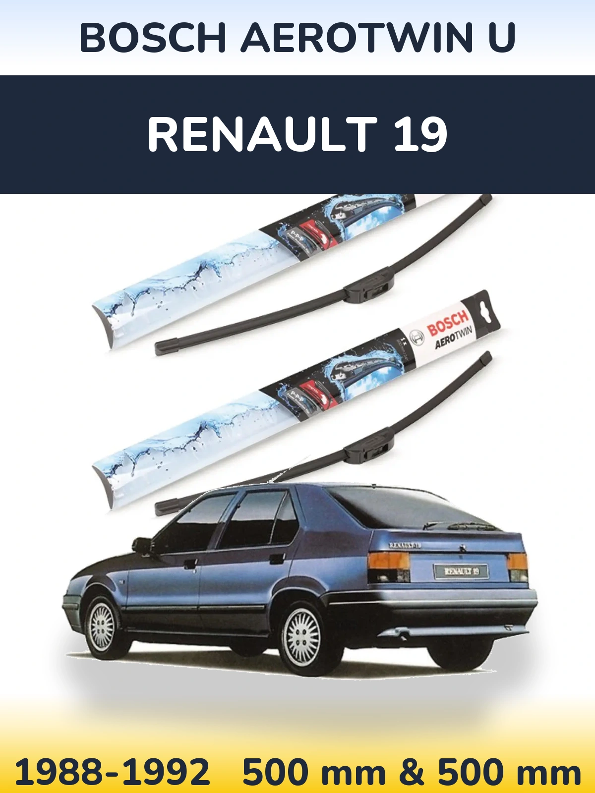Sada předních stěračů BOSCH AeroTwin U 500 a 500 mm pro Renault 19 1988-1992