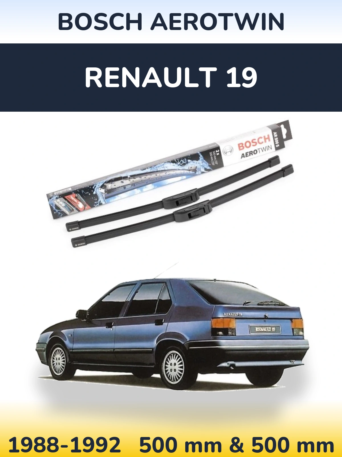 Sada předních stěračů BOSCH AeroTwin 500 a 500 mm pro Renault 19 1988-1992