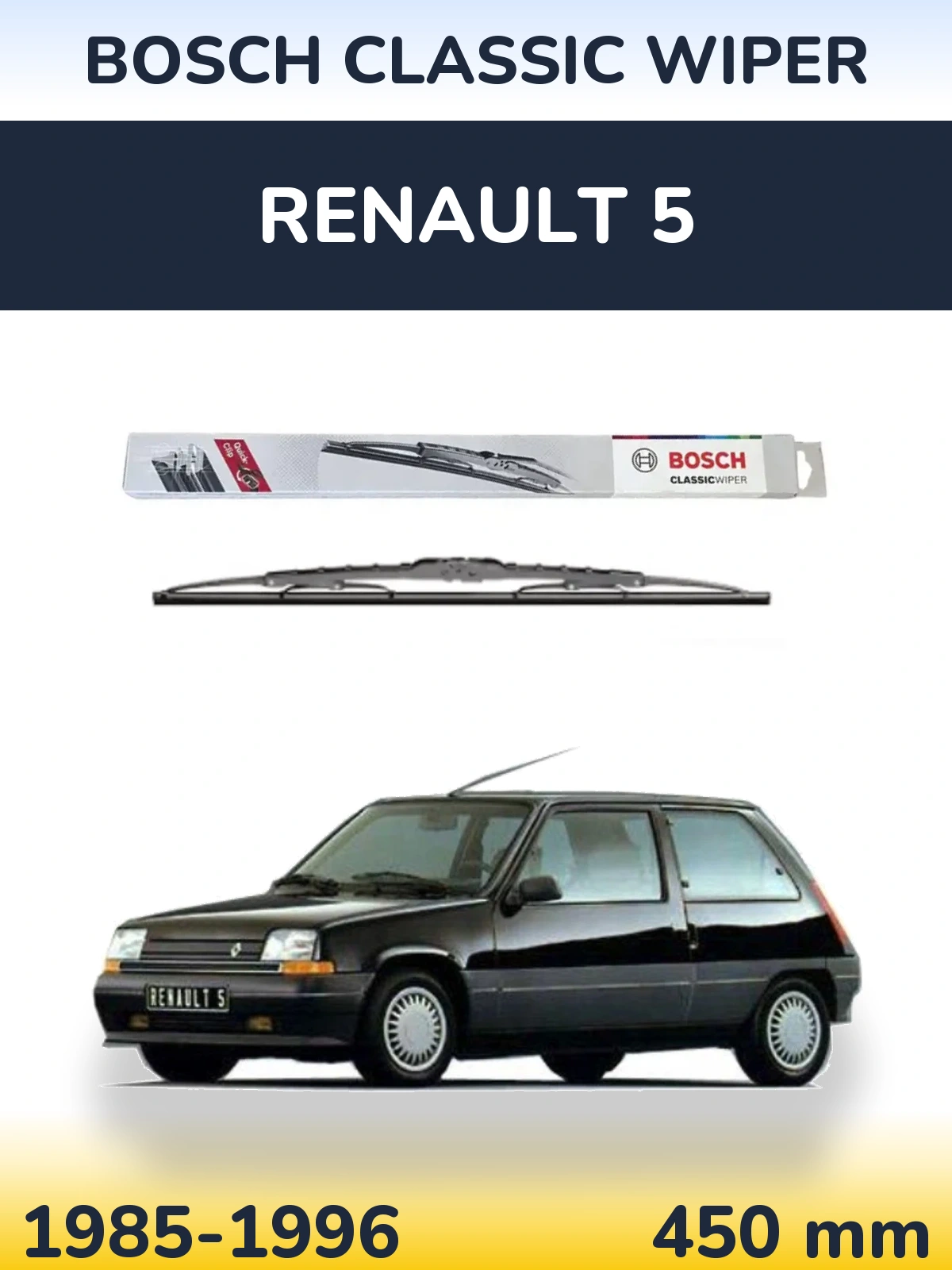 Zadní stěrač BOSCH Classic Wiper 450 mm pro Renault 5 1985-1996