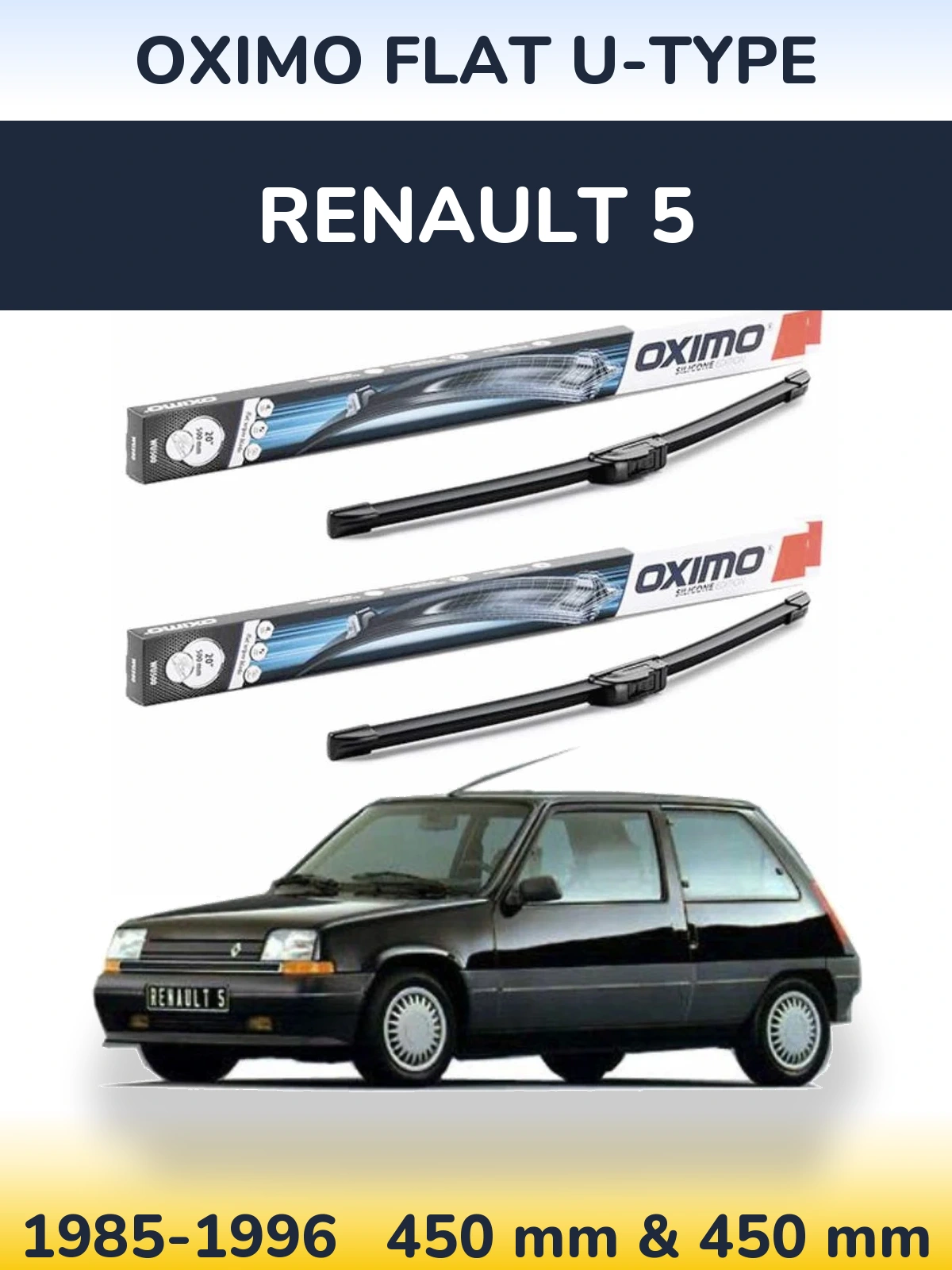 Sada předních stěračů Oximo Flat U-type 450 a 450 mm pro Renault 5 1985-1996