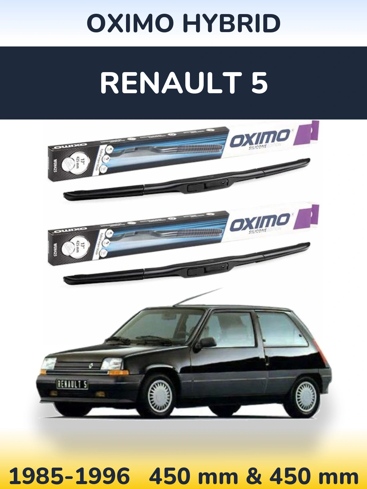 Sada předních stěračů Oximo Hybrid 450 a 450 mm pro Renault 5 1985-1996