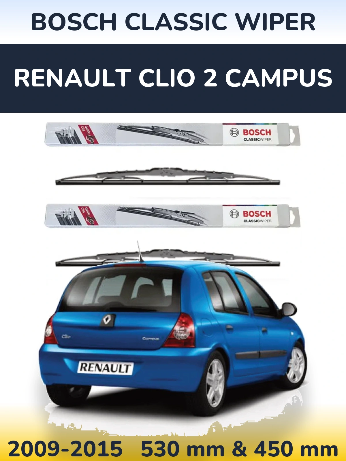 Sada předních stěračů BOSCH Classic Wiper 530 a 450 mm pro Renault Clio 2 Campus 2009-2015