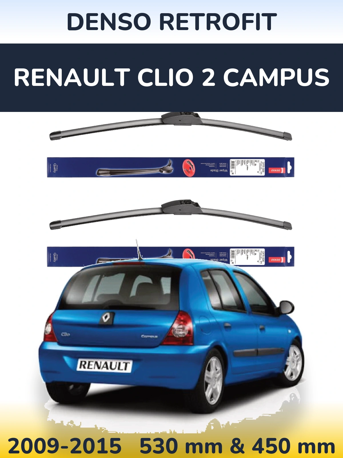 Комплект передніх щіток Denso Retrofit 530 & 450 мм для Renault Clio 2 Campus 2009-2015