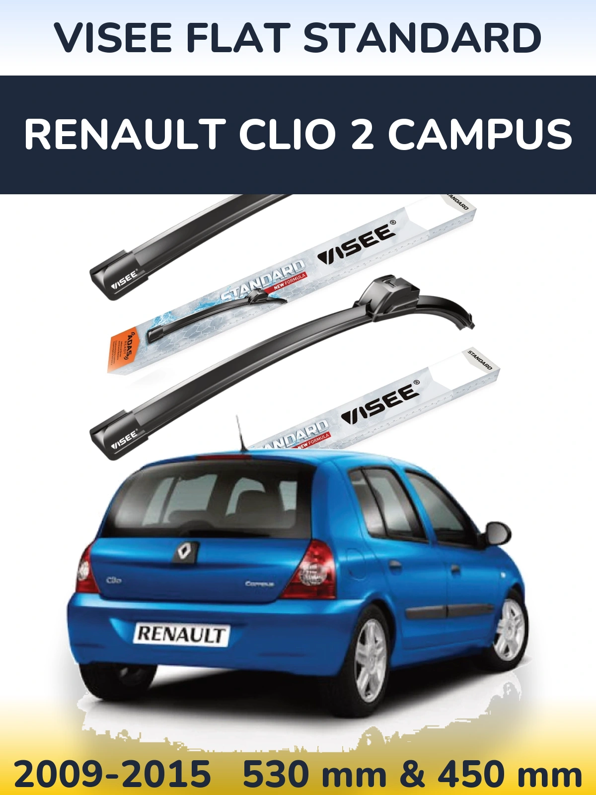 Sada předních stěračů VISEE FLAT STANDARD 530 a 450 mm pro Renault Clio 2 Campus 2009-2015