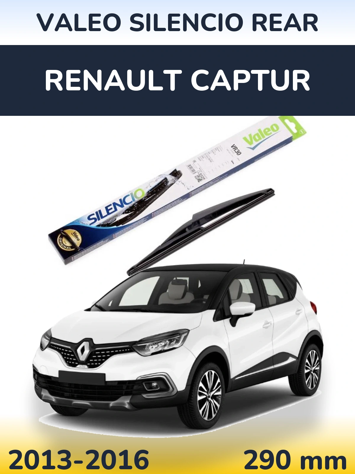Zadní stěrač Valeo Silencio Rear 290 mm pro Renault Captur 2013-2016