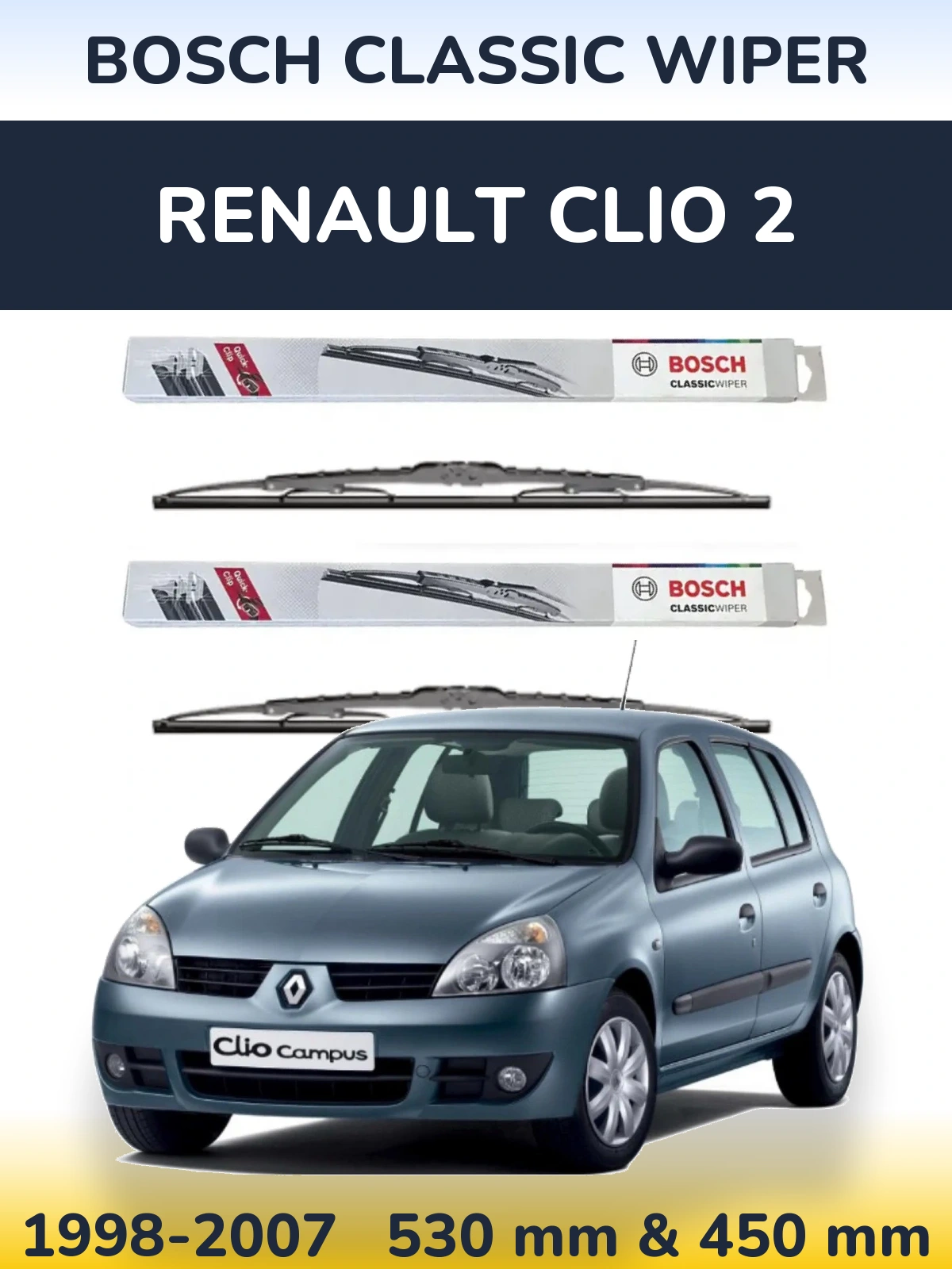 Sada předních stěračů BOSCH Classic Wiper 530 a 450 mm pro Renault Clio 2 1998-2007