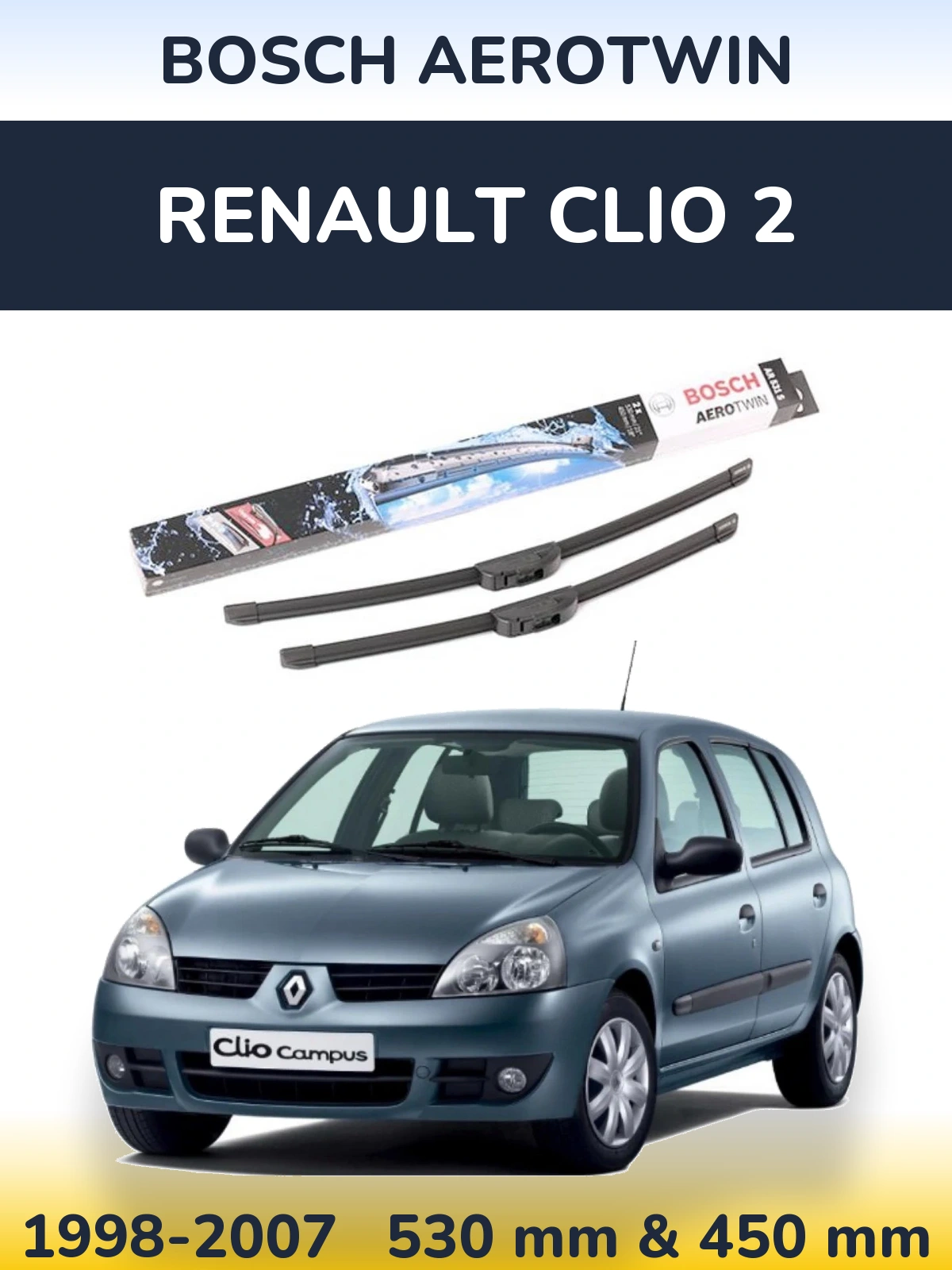 Sada předních stěračů BOSCH AeroTwin 530 a 450 mm pro Renault Clio 2 1998-2007