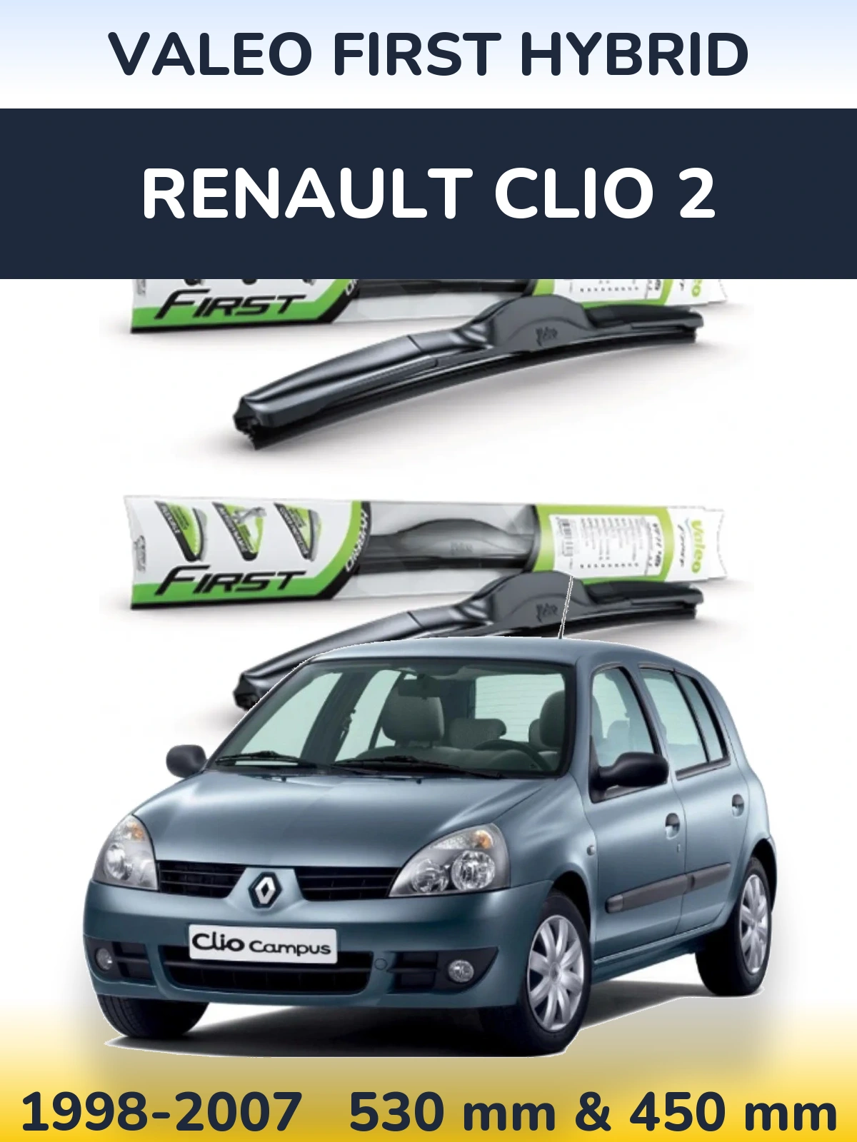 Sada předních stěračů Valeo First Hybrid 530 a 450 mm pro Renault Clio 2 1998-2007