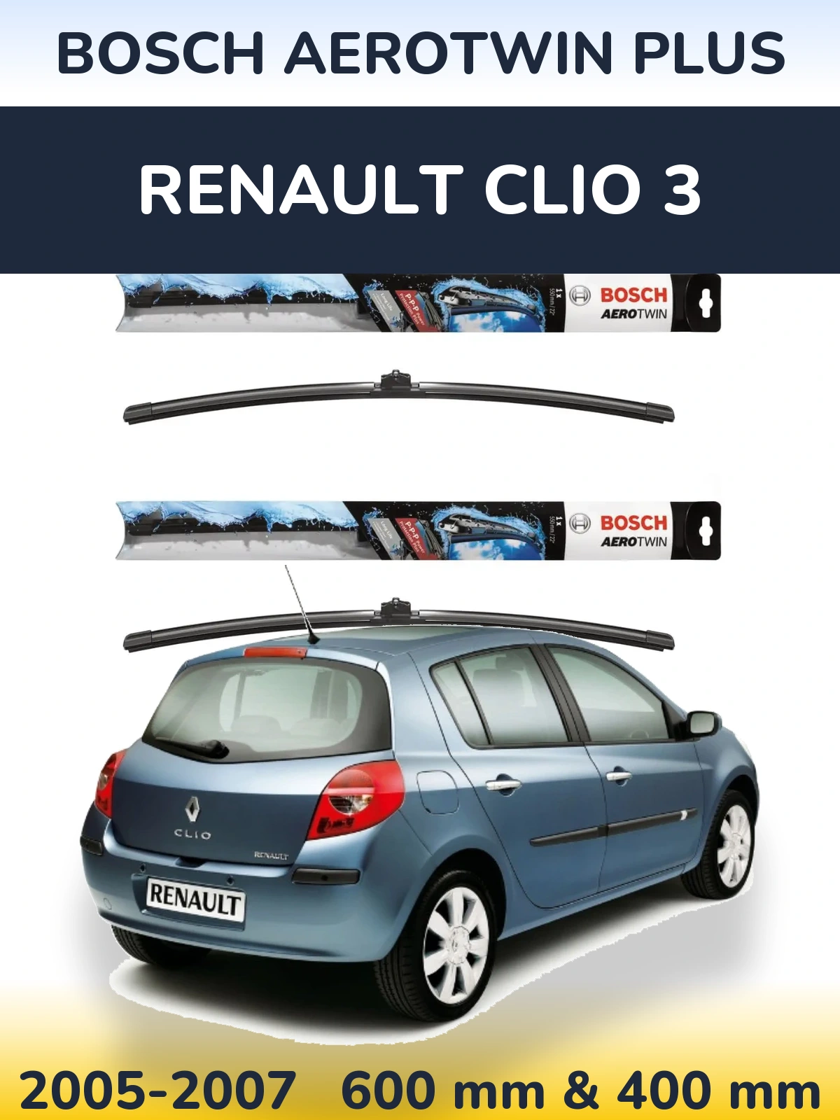 Sada předních stěračů BOSCH AeroTwin Plus 600 a 400 mm pro Renault Clio 3 2005-2007