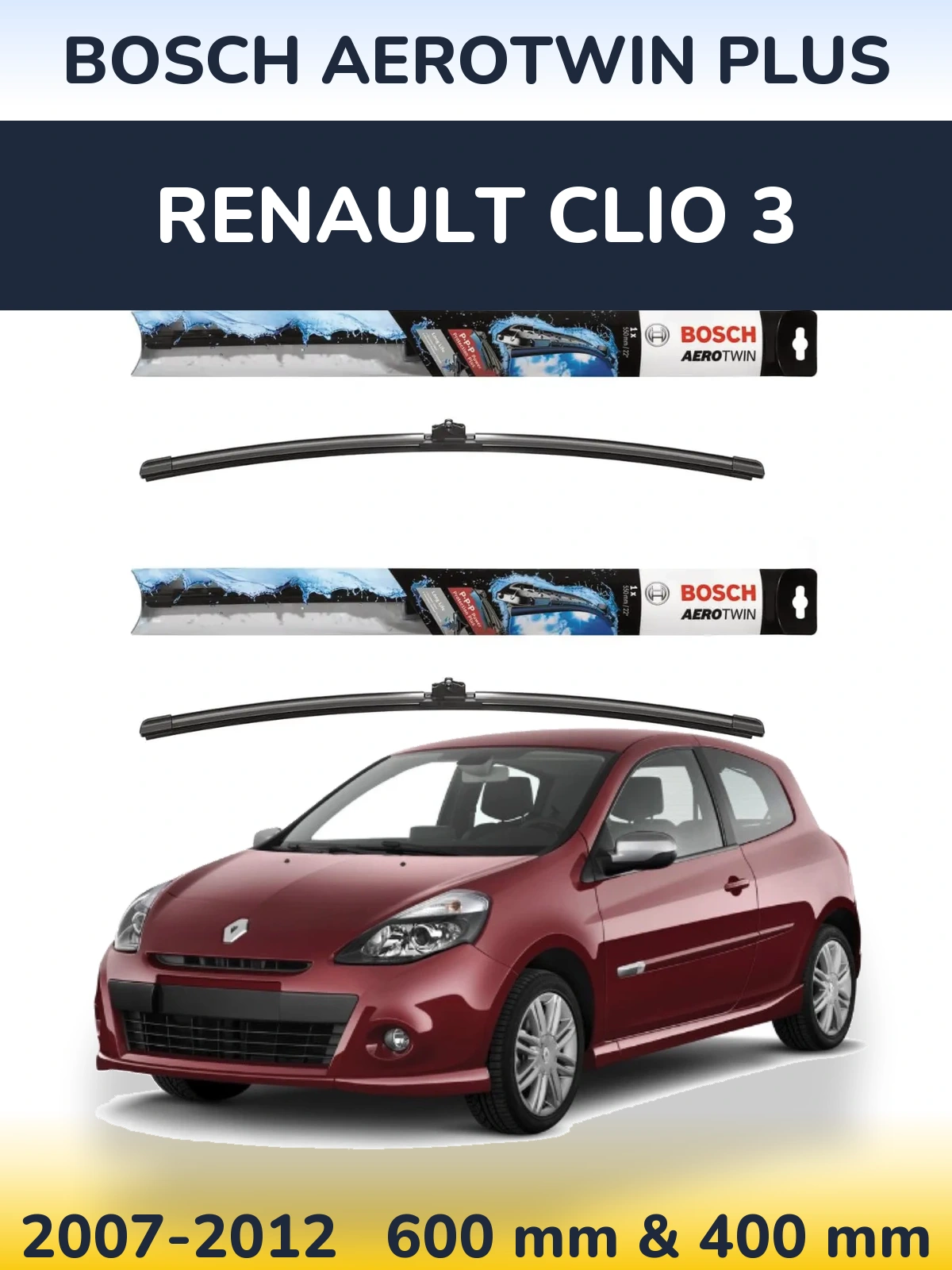 Sada předních stěračů BOSCH AeroTwin Plus 600 a 400 mm pro Renault Clio 3 2007-2012
