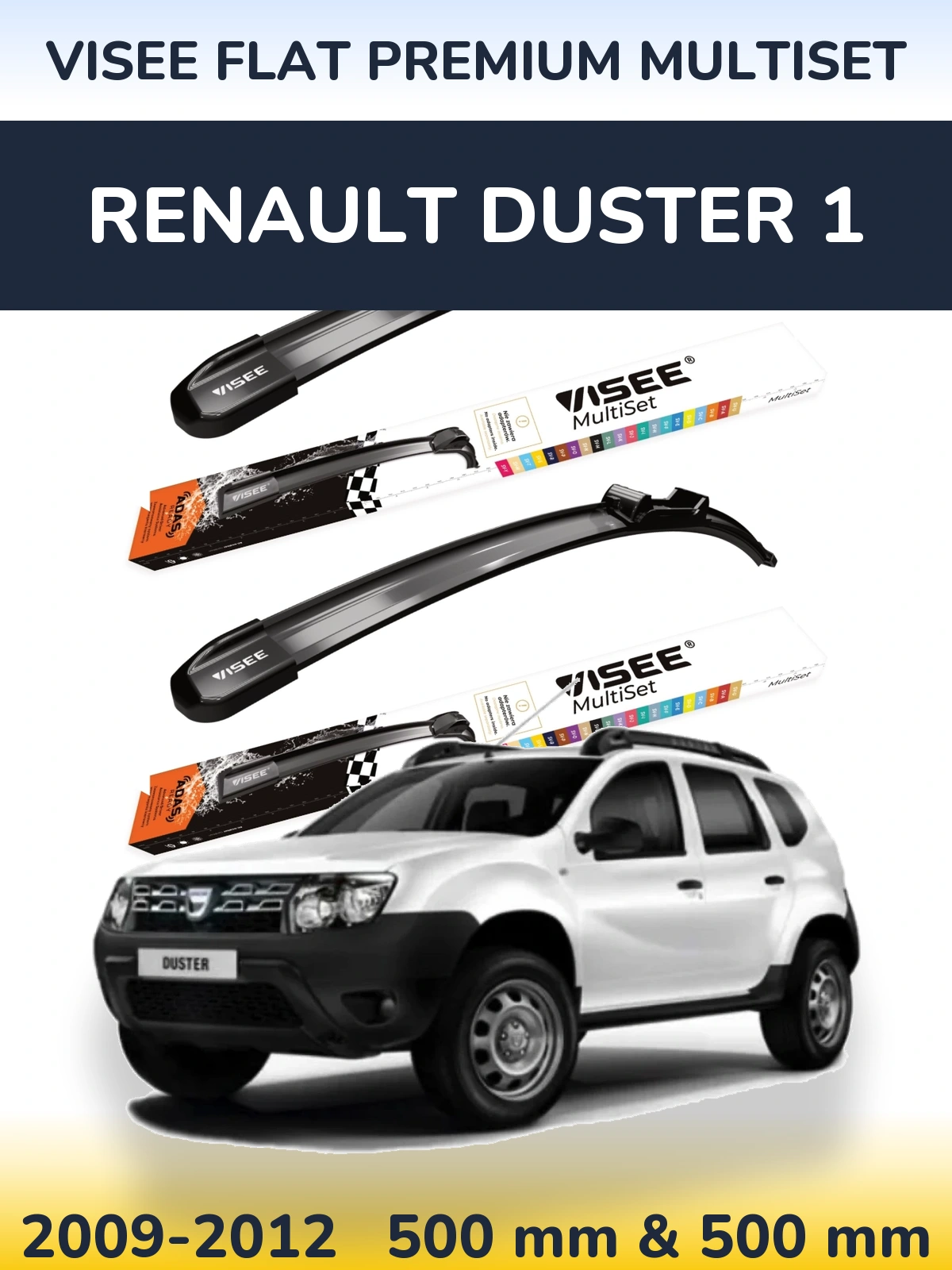 Sada předních stěračů VISEE FLAT PREMIUM MultiSet 500 a 500 mm pro Renault Duster 1 2009-2012
