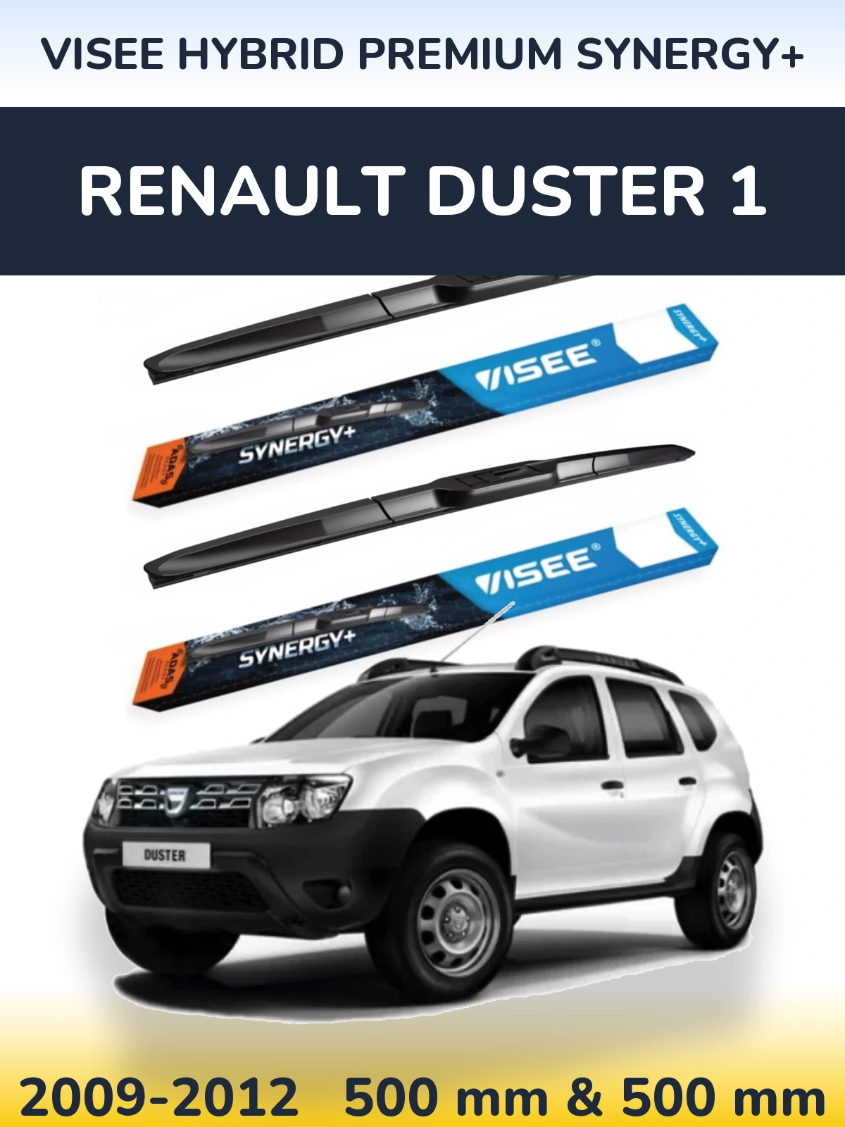 Sada předních stěračů VISEE HYBRID PREMIUM SYNERGY+ 500 a 500 mm pro Renault Duster 1 2009-2012