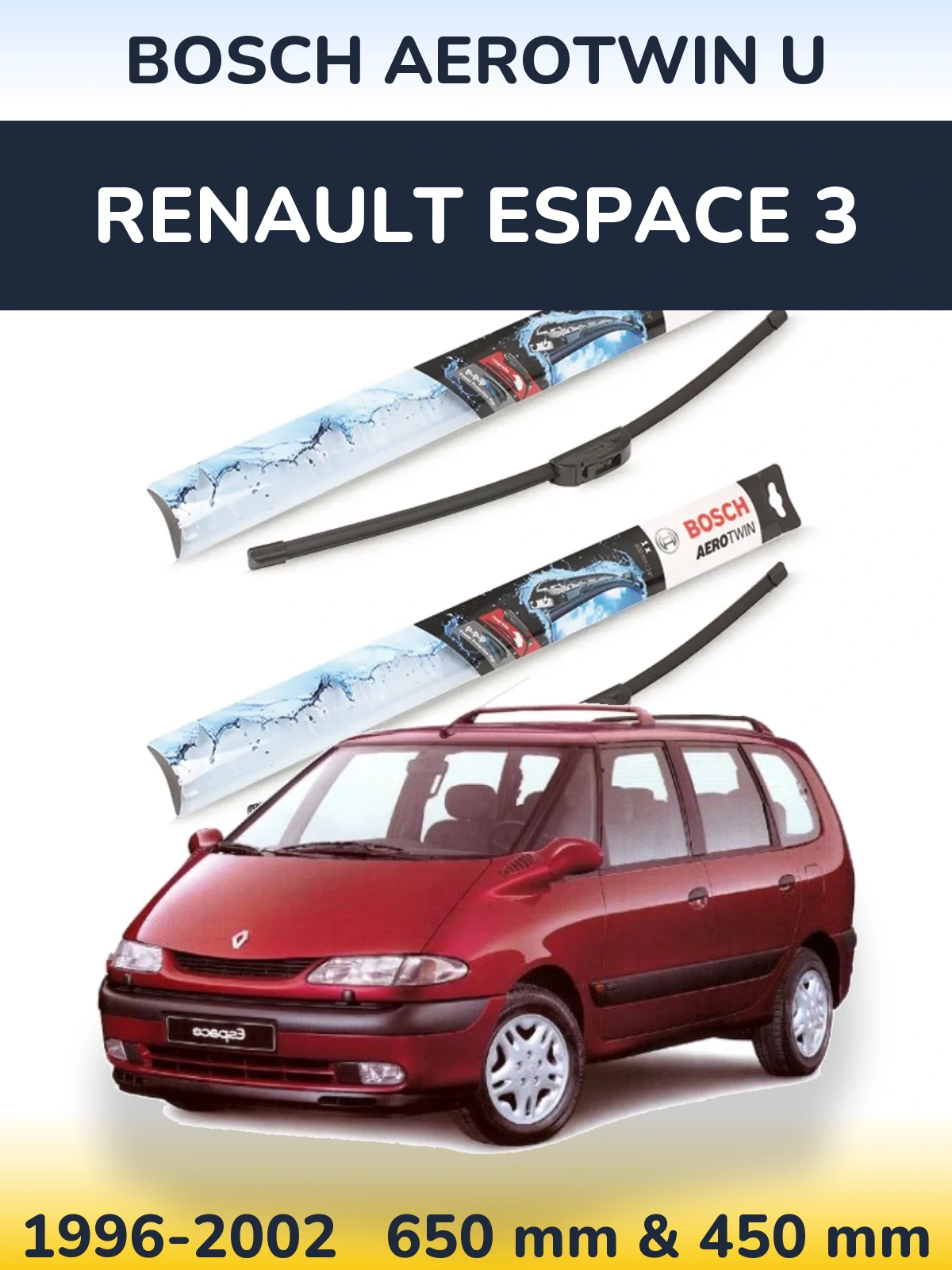 Sada předních stěračů BOSCH AeroTwin U 650 a 450 mm pro Renault Espace 3 1996-2002