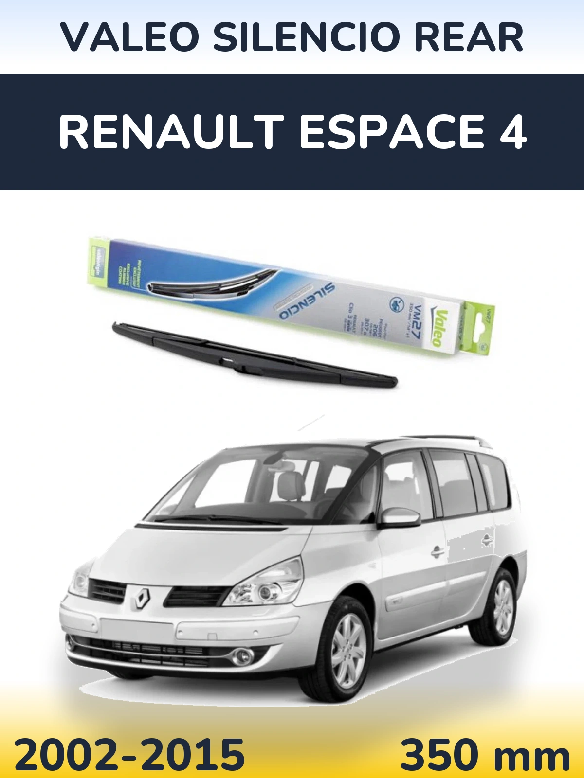 Zadní stěrač Valeo Silencio Rear 350 mm pro Renault Espace 4 2002-2015