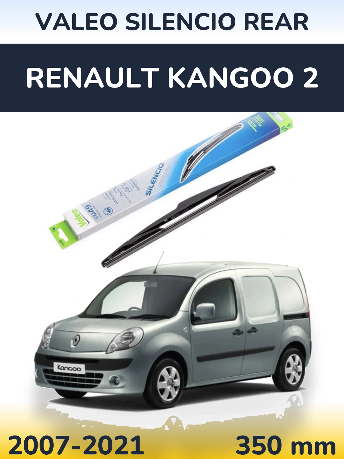 Zadní stěrač Valeo Silencio Rear 350 mm pro Renault Kangoo 2 2007-2021