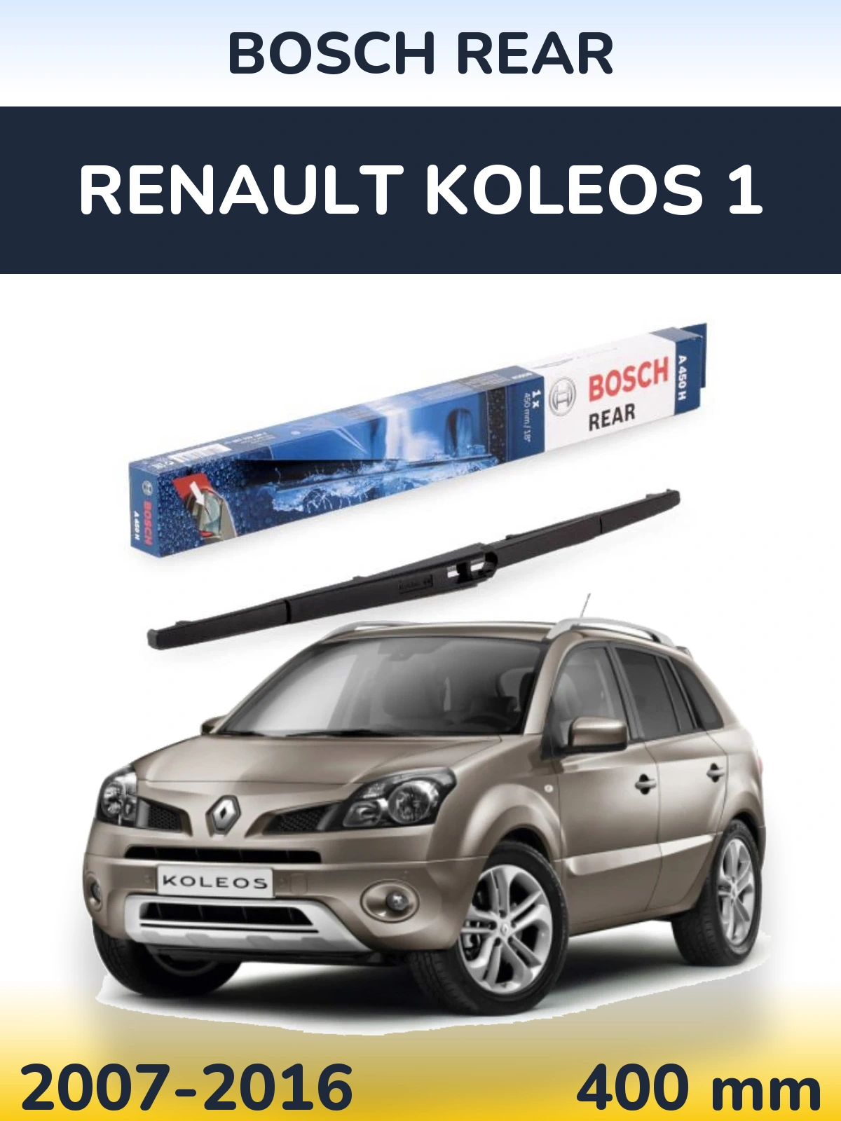 Zadní stěrač BOSCH Rear 400 mm pro Renault Koleos 1 2007-2016