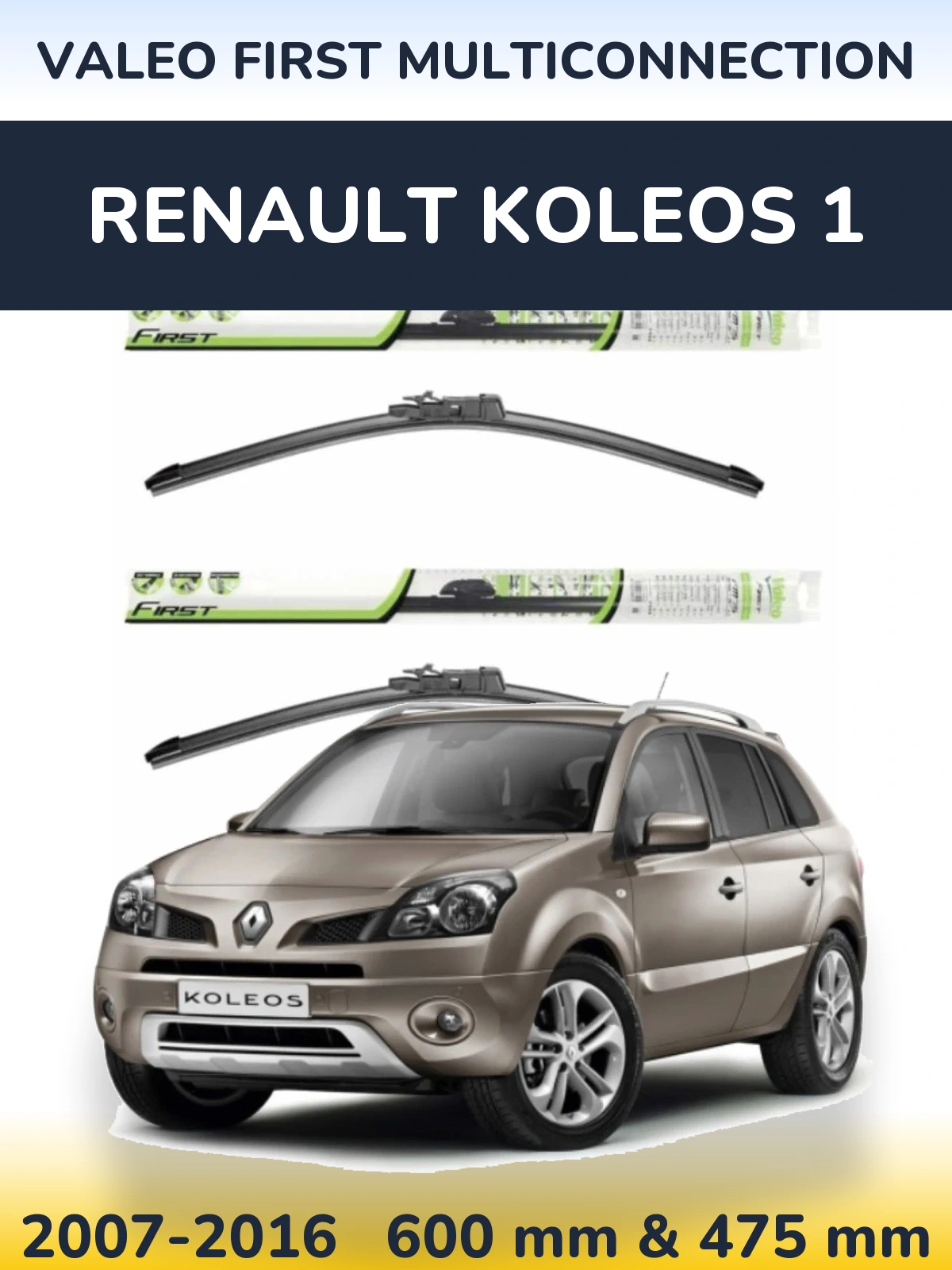 Sada předních stěračů Valeo First MultiConnection 600 a 475 mm pro Renault Koleos 1 2007-2016