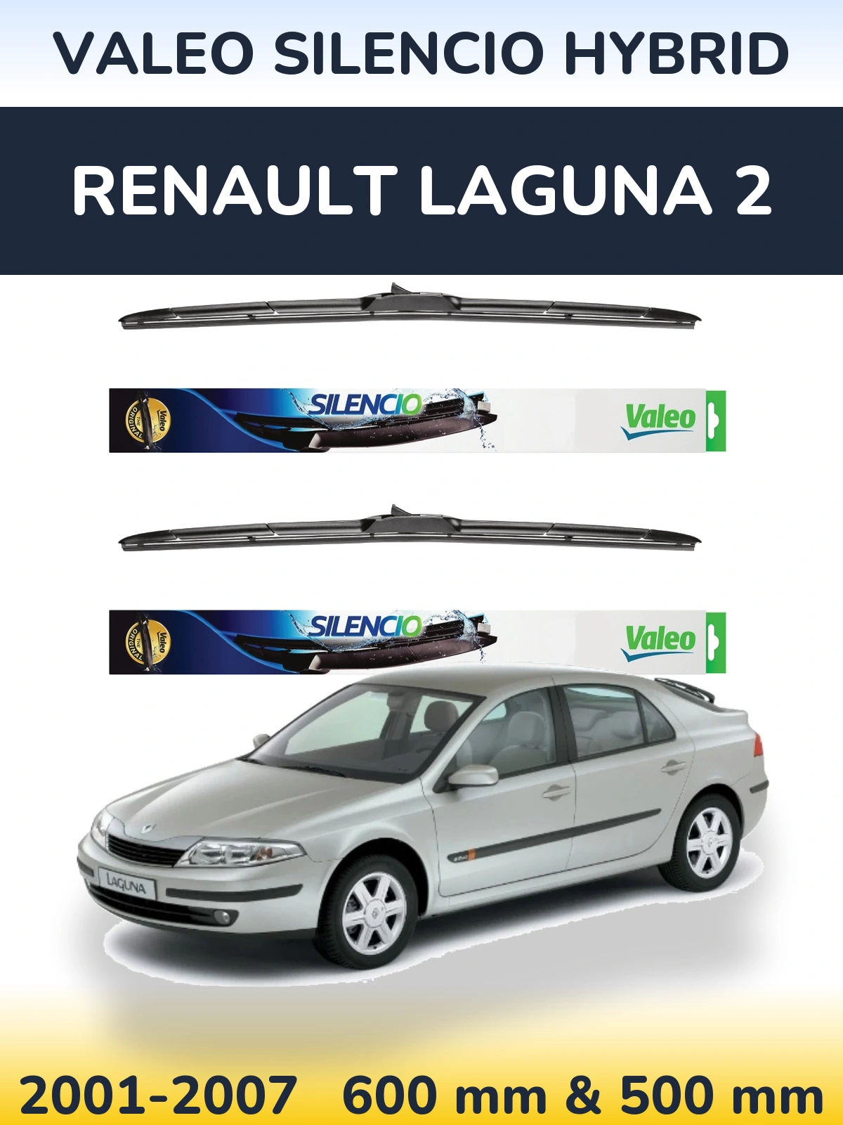 Sada předních stěračů Valeo Silencio Hybrid 600 a 500 mm pro Renault Laguna 2 2001-2007