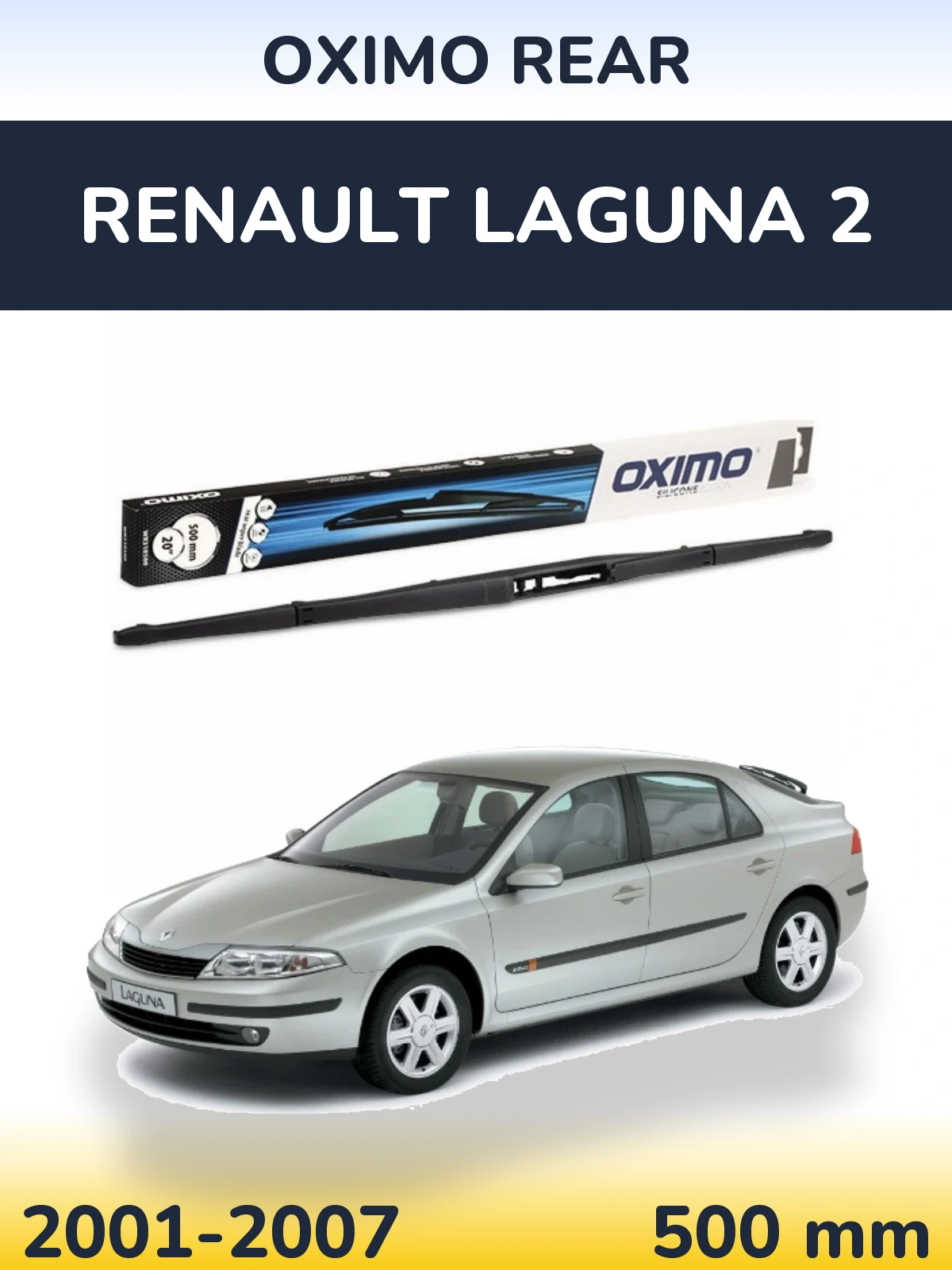 Zadní stěrač Oximo Rear 500 mm pro Renault Laguna 2 2001-2007