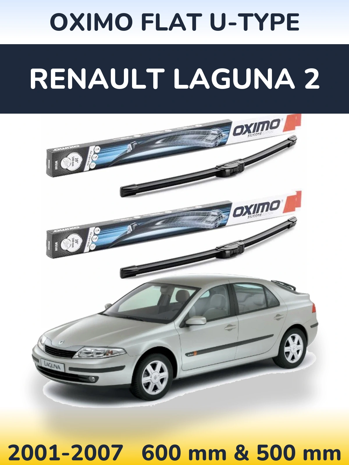 Sada předních stěračů Oximo Flat U-type 600 a 500 mm pro Renault Laguna 2 2001-2007