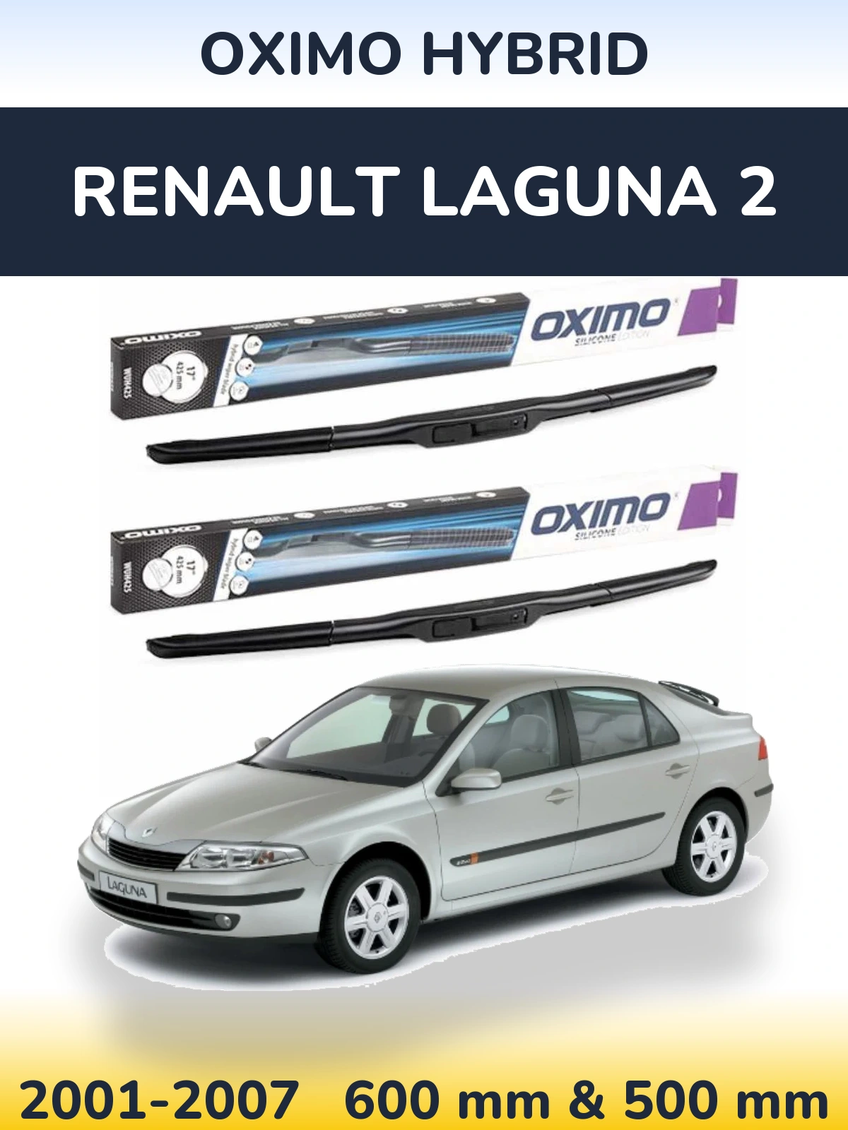 Sada předních stěračů Oximo Hybrid 600 a 500 mm pro Renault Laguna 2 2001-2007