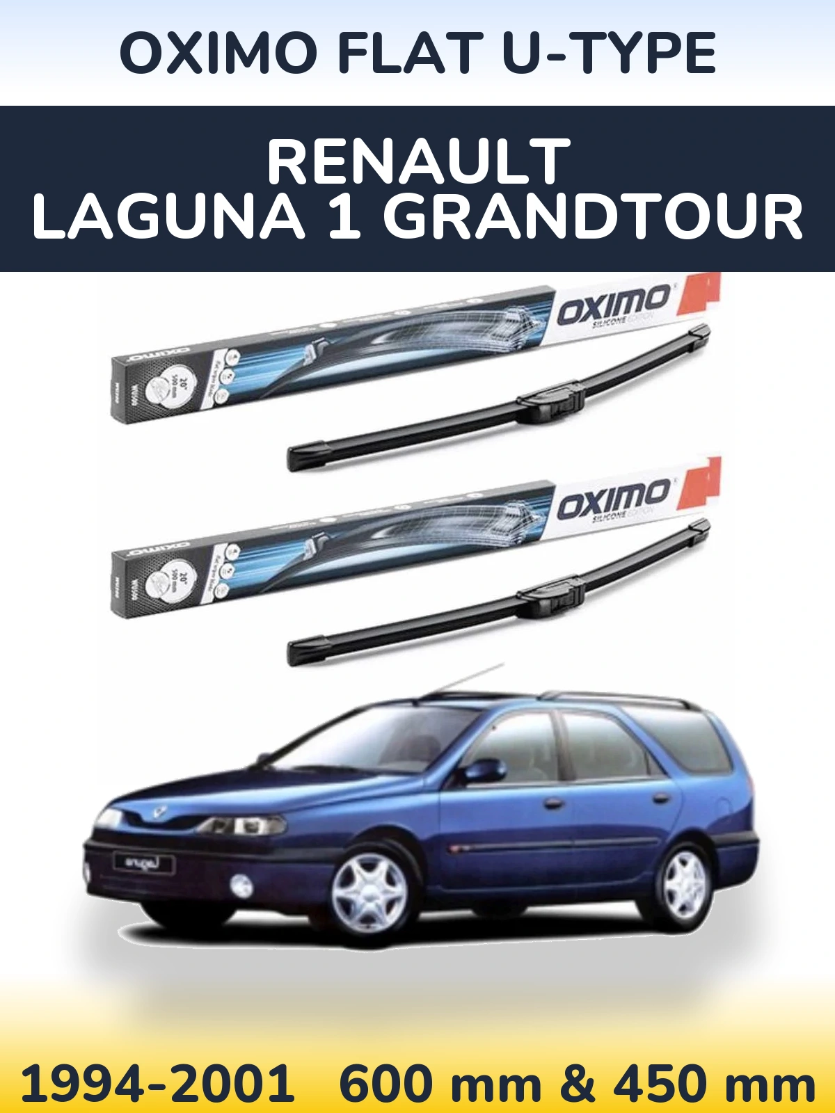 Sada předních stěračů Oximo Flat U-type 600 a 450 mm pro Renault Laguna 1 Grandtour 1994-2001