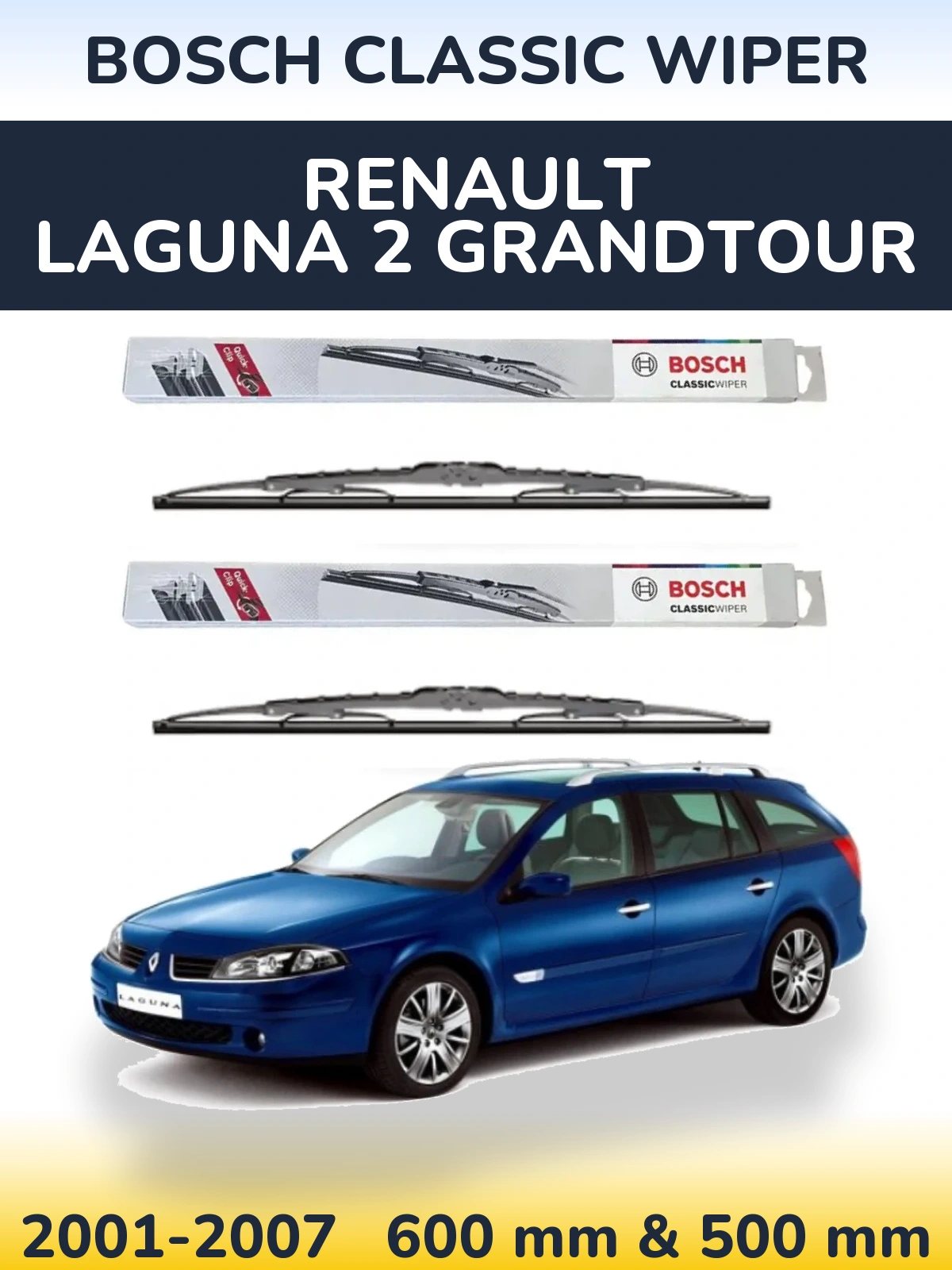 Sada předních stěračů BOSCH Classic Wiper 600 a 500 mm pro Renault Laguna 2 Grandtour 2001-2007