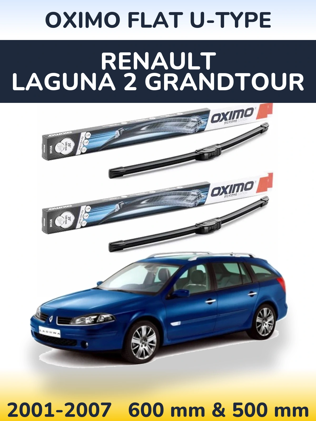 Sada předních stěračů Oximo Flat U-type 600 a 500 mm pro Renault Laguna 2 Grandtour 2001-2007