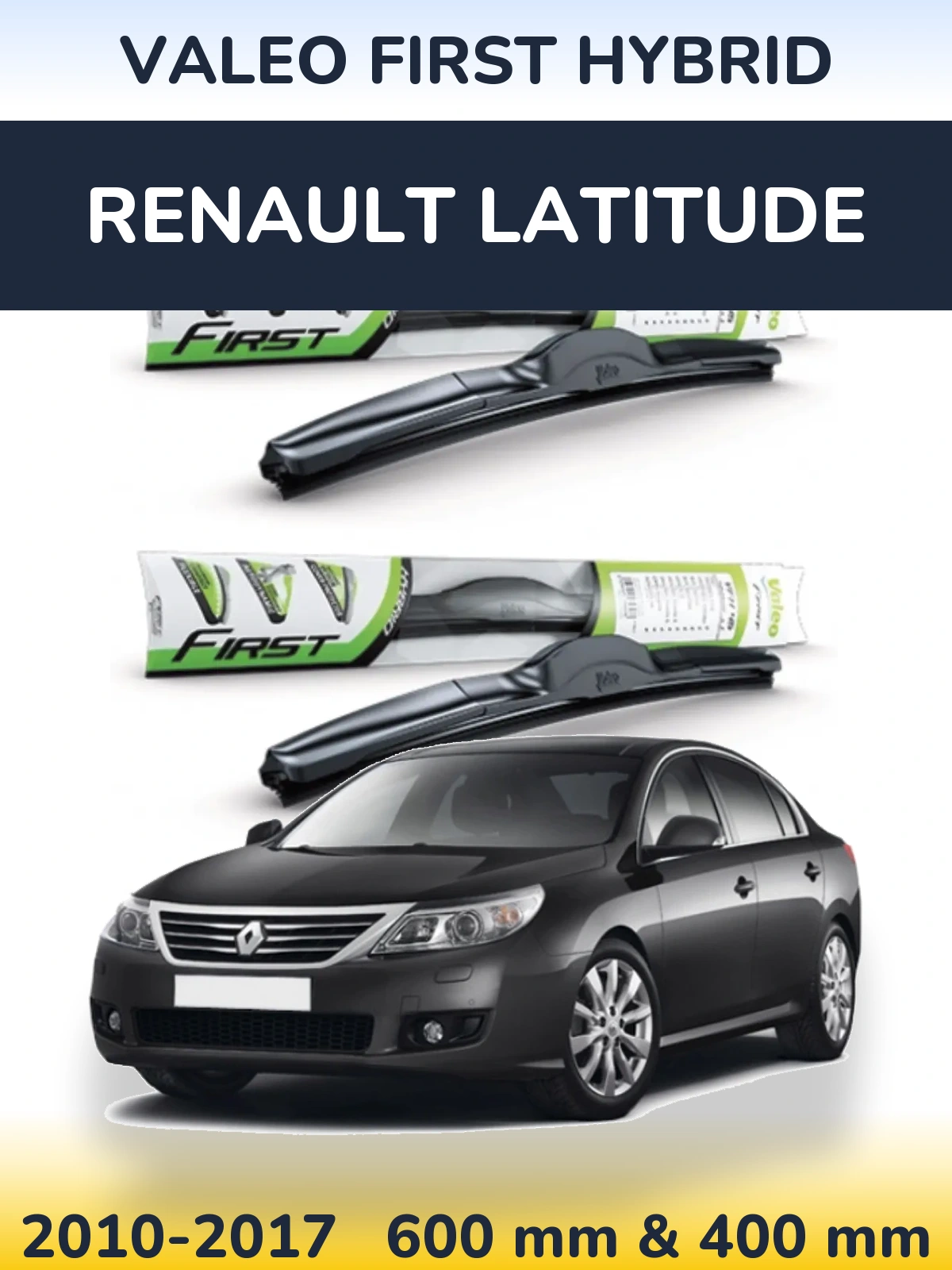 Sada předních stěračů Valeo First Hybrid 600 a 400 mm pro Renault Latitude 2010-2017