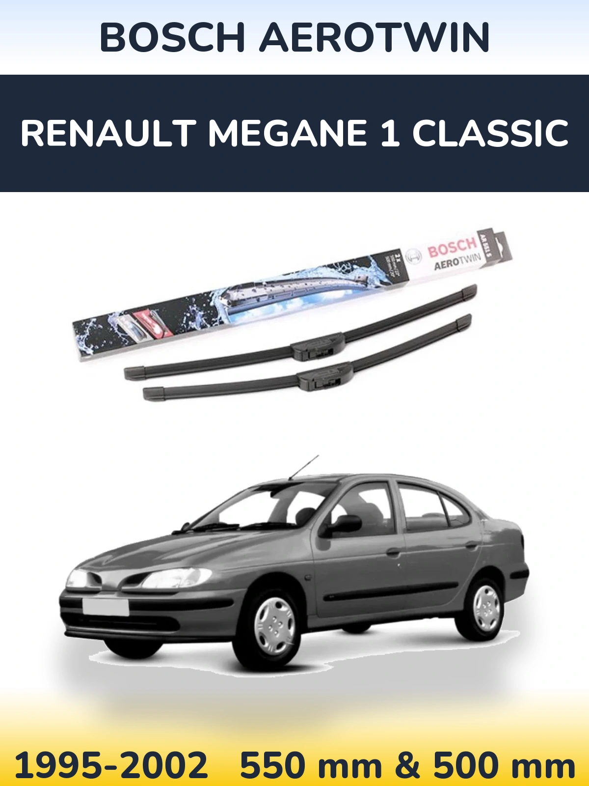 Sada předních stěračů BOSCH AeroTwin 550 a 500 mm pro Renault Megane 1 Classic 1995-2002