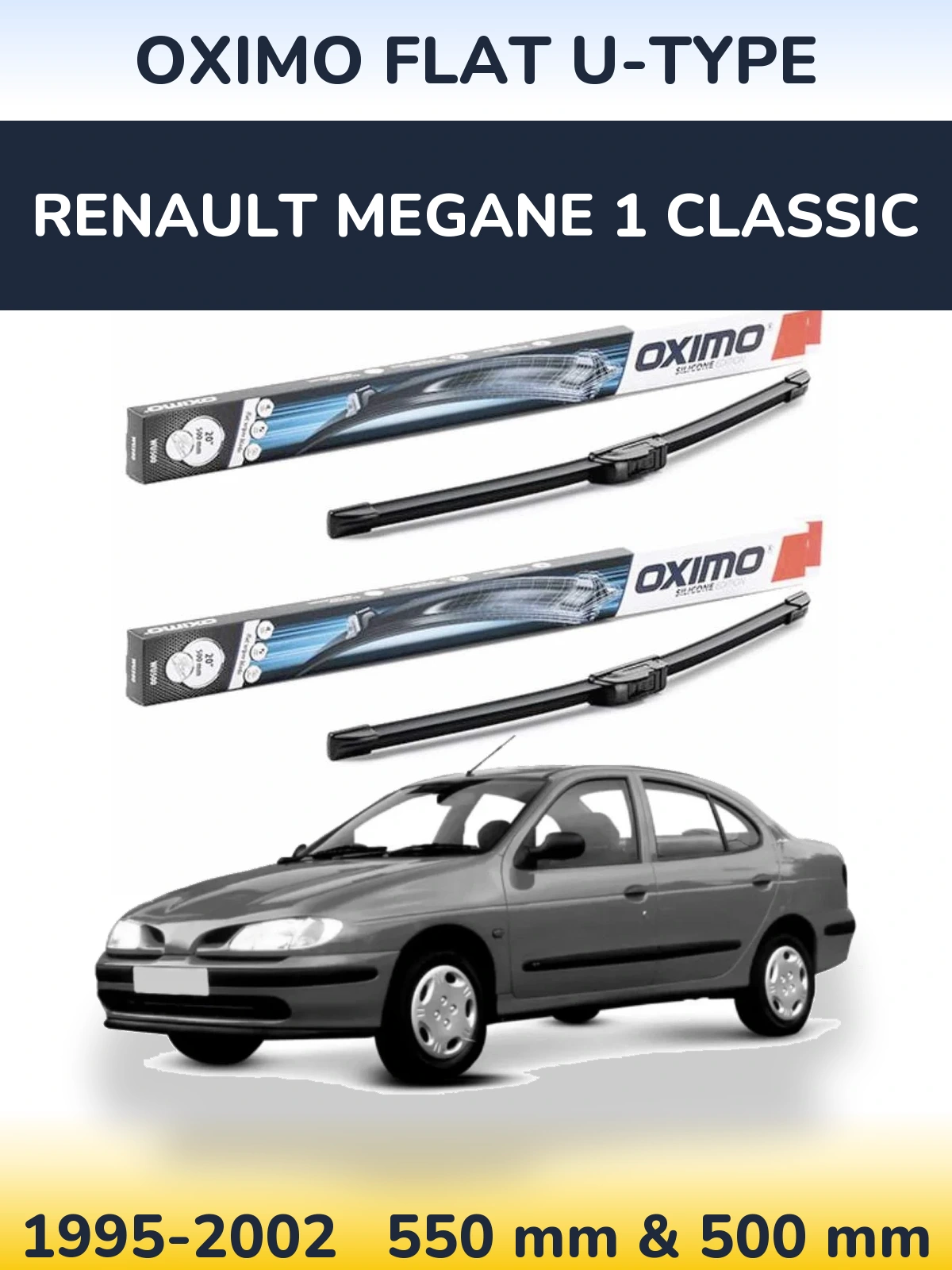 Sada předních stěračů Oximo Flat U-type 550 a 500 mm pro Renault Megane 1 Classic 1995-2002