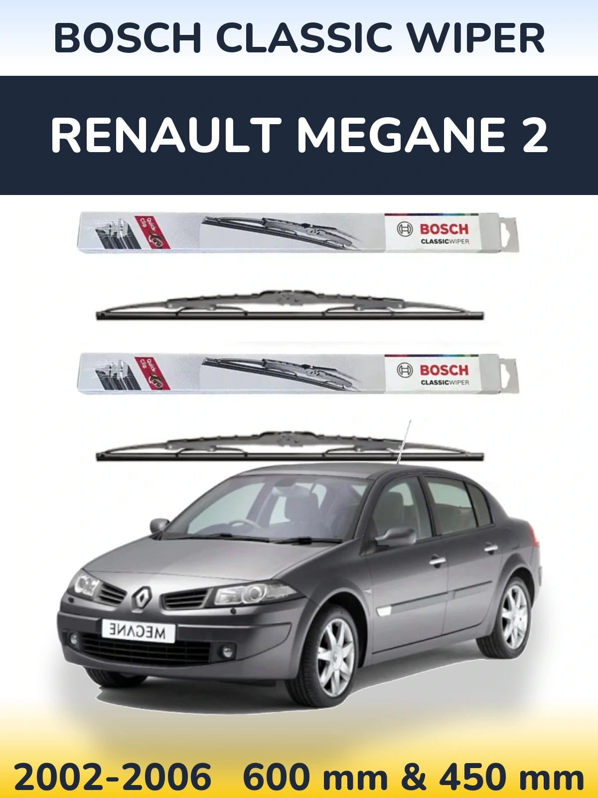 Sada předních stěračů BOSCH Classic Wiper 600 a 450 mm pro Renault Megane 2 2002-2006