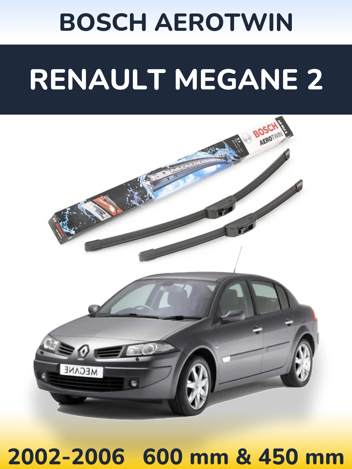 Sada předních stěračů BOSCH AeroTwin 600 a 450 mm pro Renault Megane 2 2002-2006