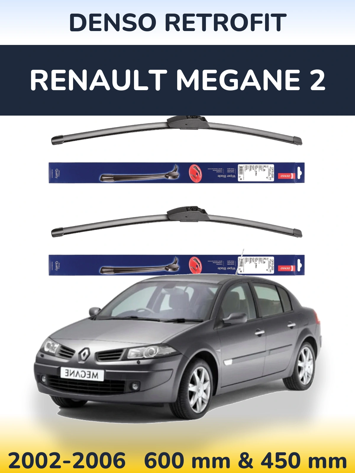 Sada předních stěračů Denso Retrofit 600 a 450 mm pro Renault Megane 2 2002-2006