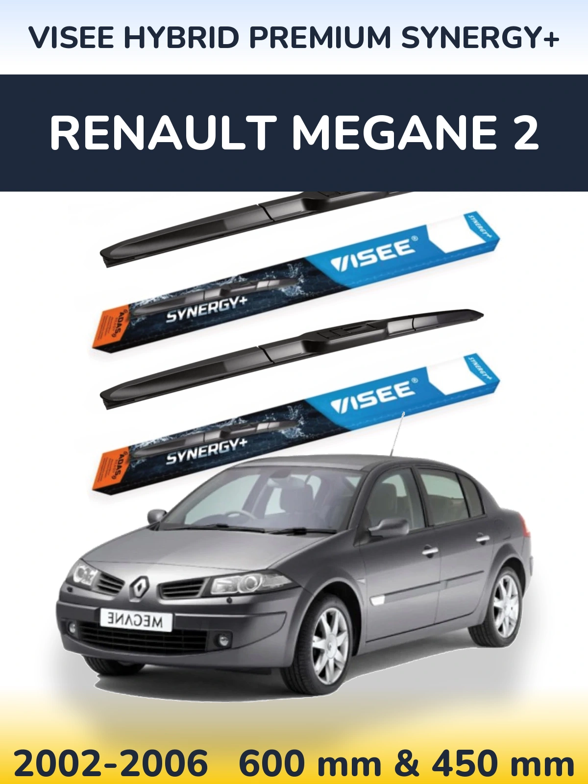 Комплект передніх щіток VISEE HYBRID PREMIUM SYNERGY+ 600 & 450 мм для Renault Megane 2 2002-2006