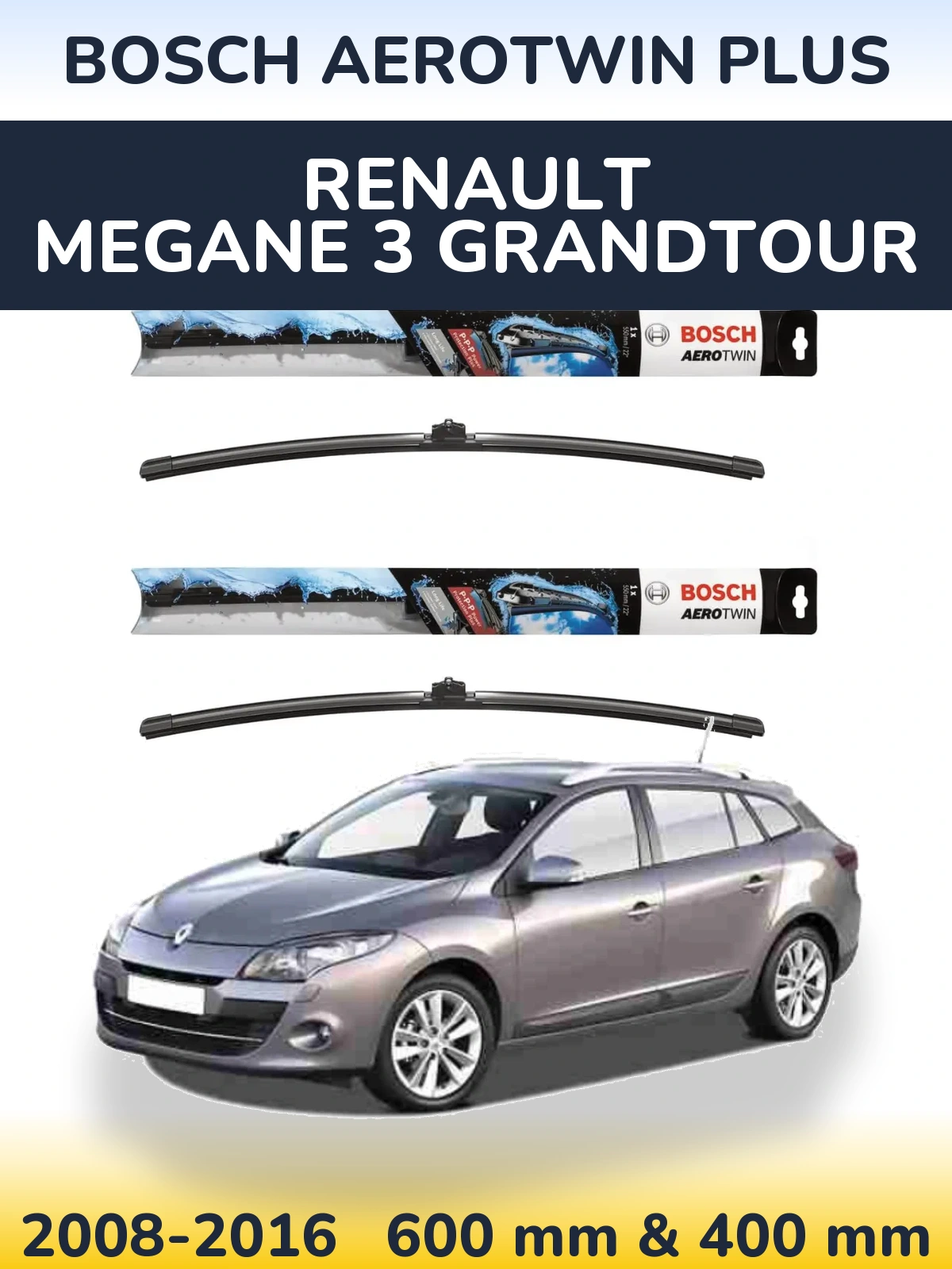 Комплект передніх щіток BOSCH AeroTwin Plus 600 & 400 мм для Renault Megane 3 Grandtour 2008-2016