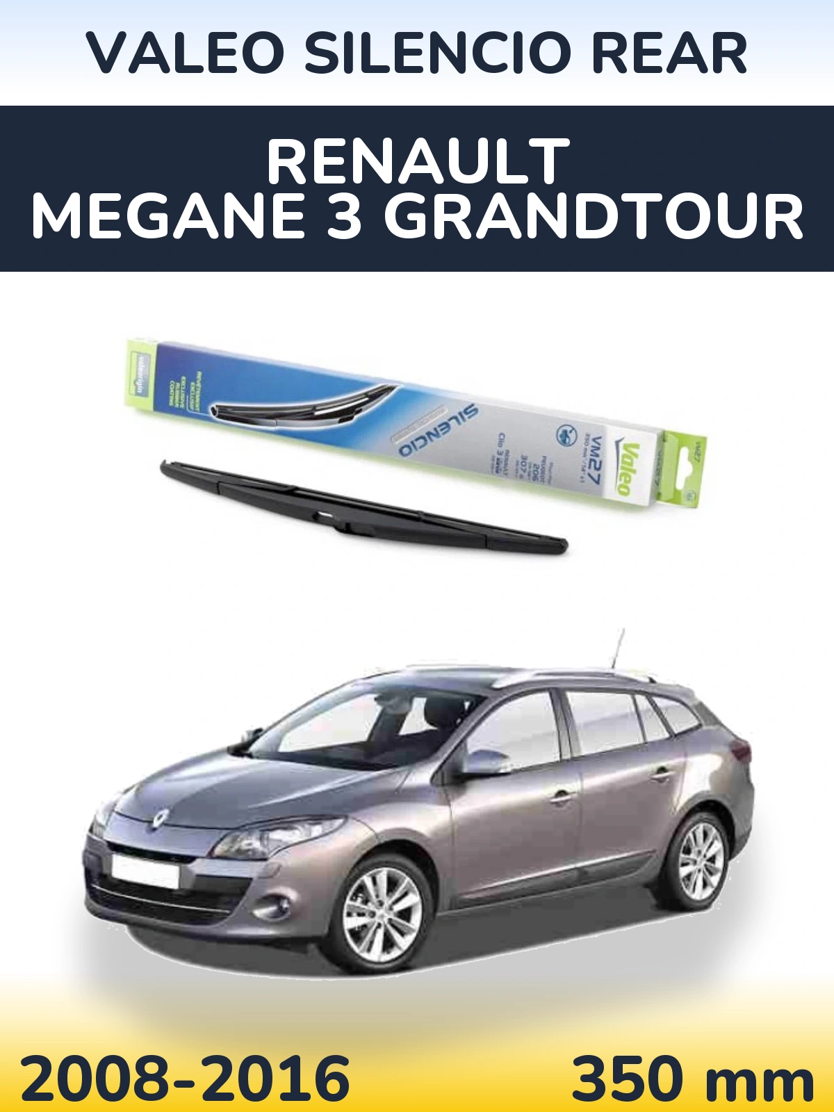 Zadní stěrač Valeo Silencio Rear 350 mm pro Renault Megane 3 Grandtour 2008-2016