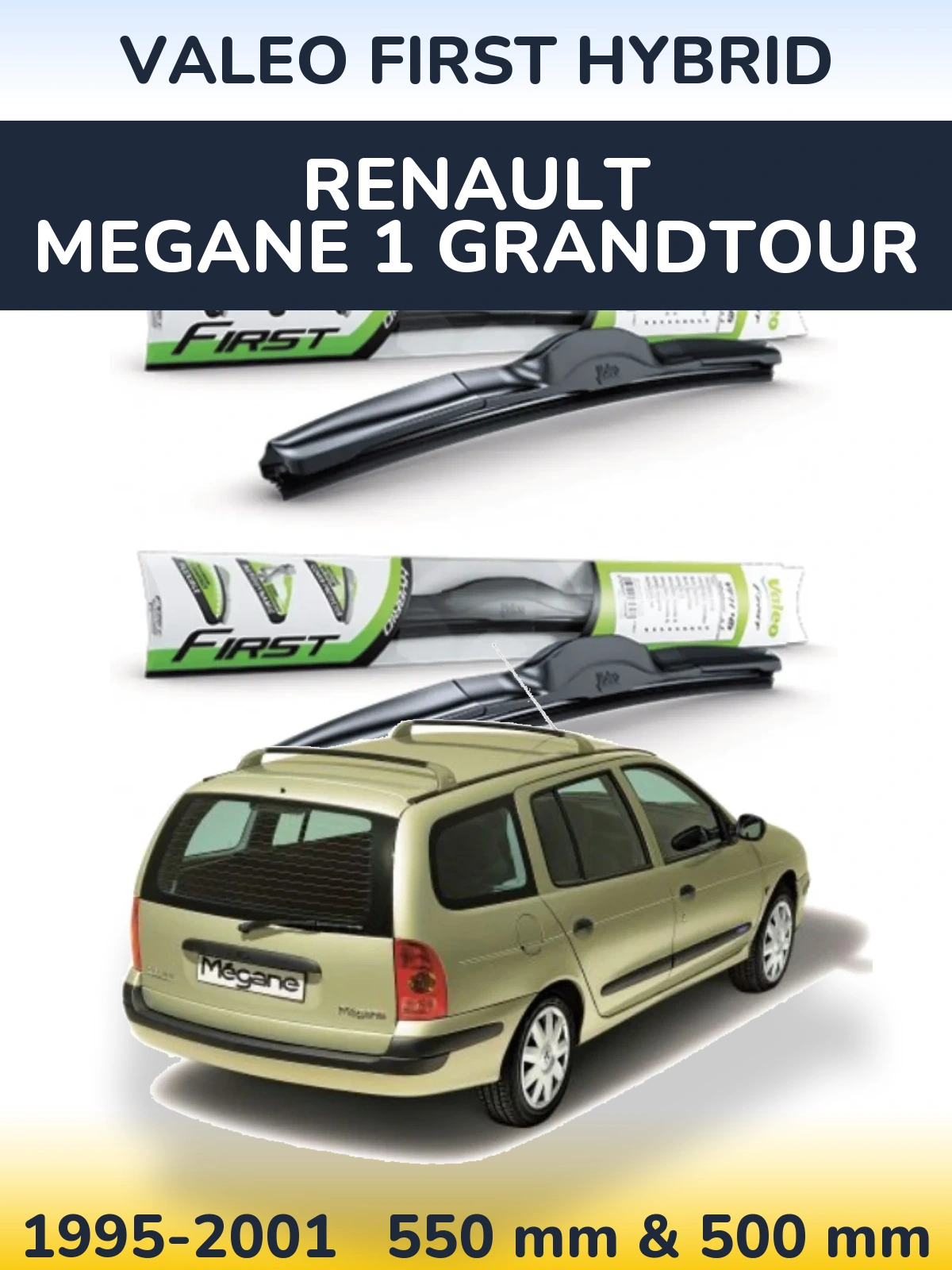Sada předních stěračů Valeo First Hybrid 550 a 500 mm pro Renault Megane 1 Grandtour 1995-2001