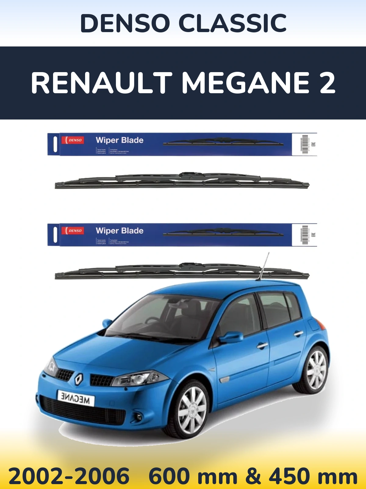 Front wiper blade set Denso Classic 600 & 450 mm for Renault Megane 2 2002-2006