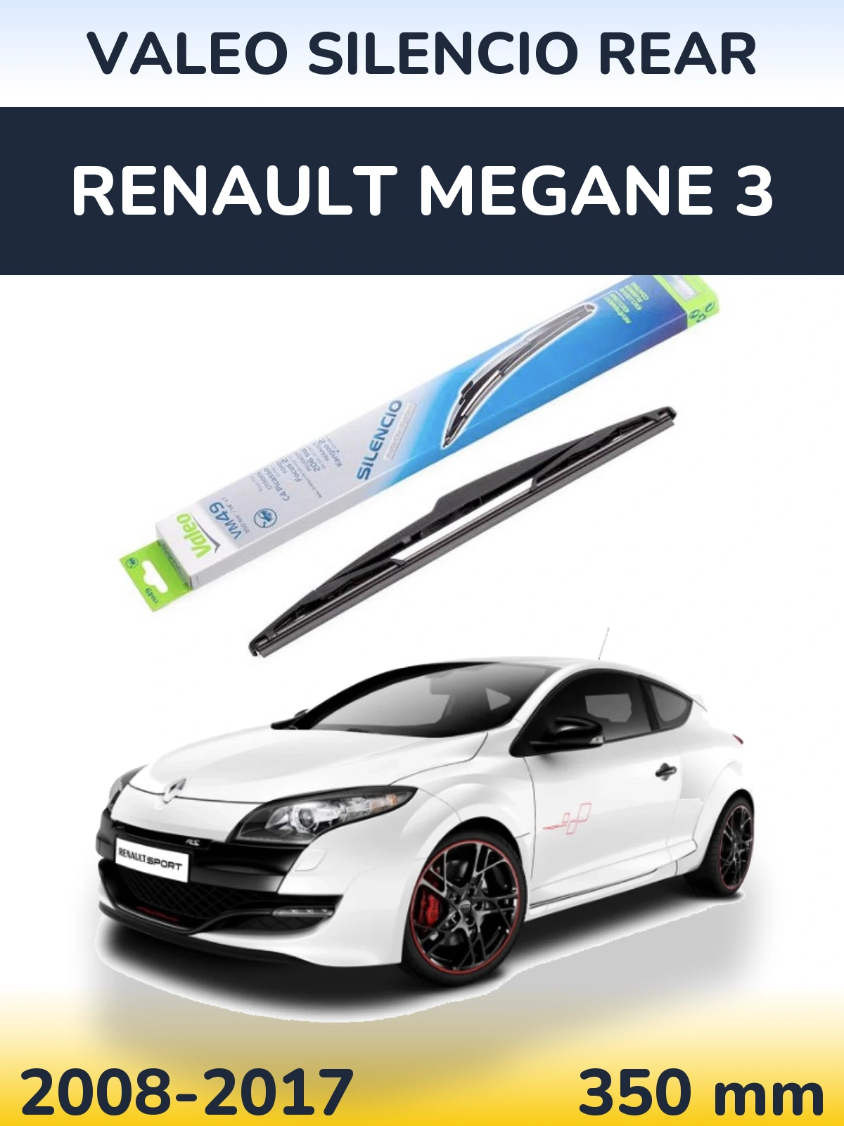 Zadní stěrač Valeo Silencio Rear 350 mm pro Renault Megane 3 2008-2017