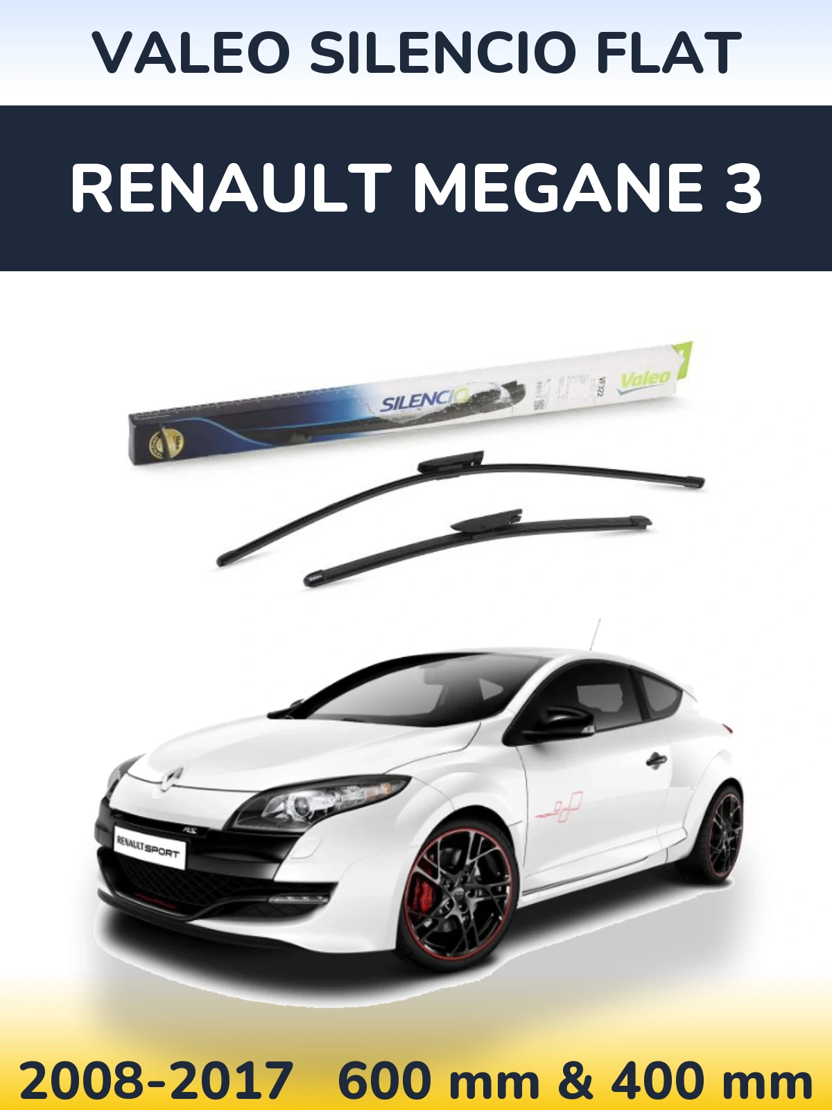 Комплект передніх щіток Valeo Silencio Flat 600 & 400 мм для Renault Megane 3 2008-2017
