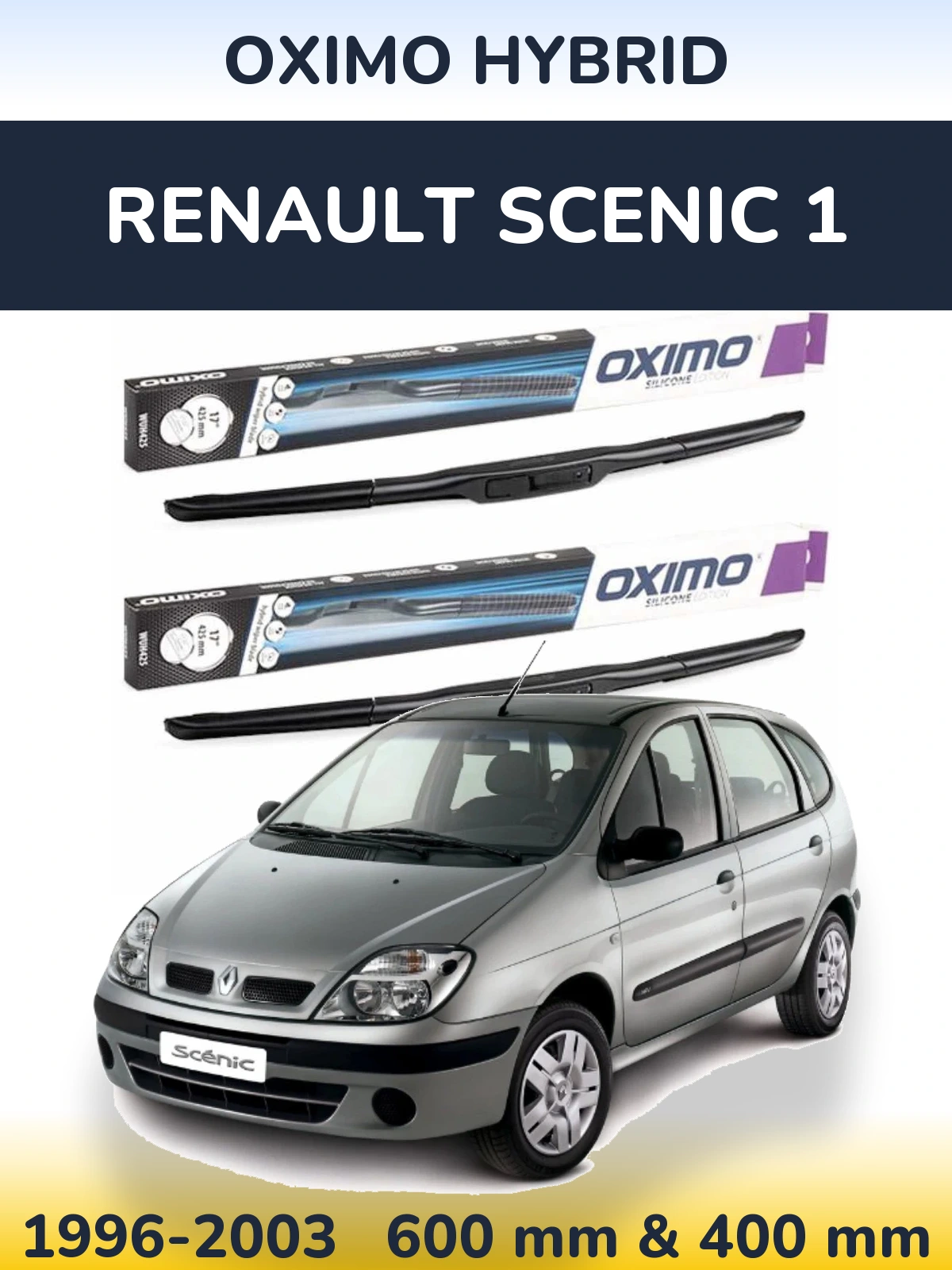Sada předních stěračů Oximo Hybrid 600 a 400 mm pro Renault Scenic 1 1996-2003