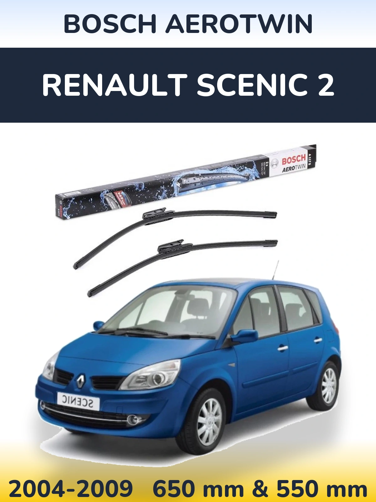 Sada předních stěračů BOSCH AeroTwin 650 a 550 mm pro Renault Scenic 2 2004-2009
