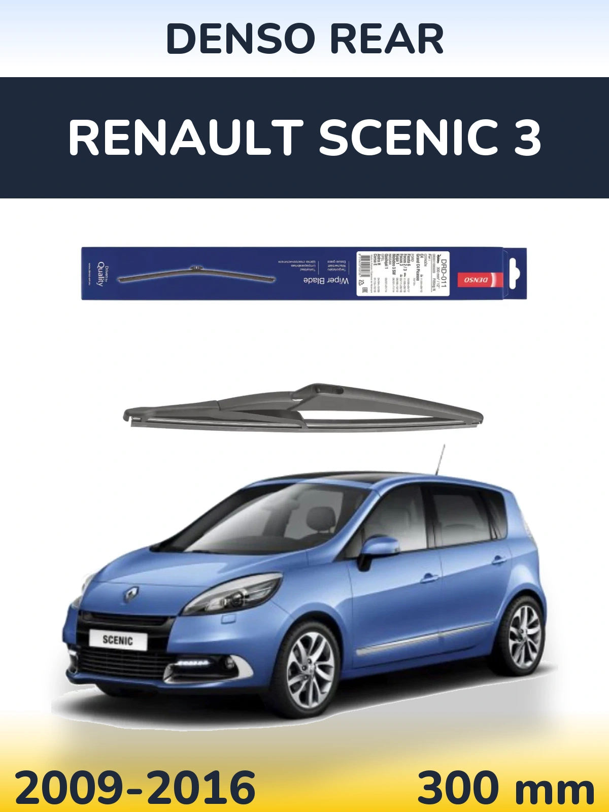 Zadní stěrač Denso Rear 300 mm pro Renault Scenic 3 2009-2016