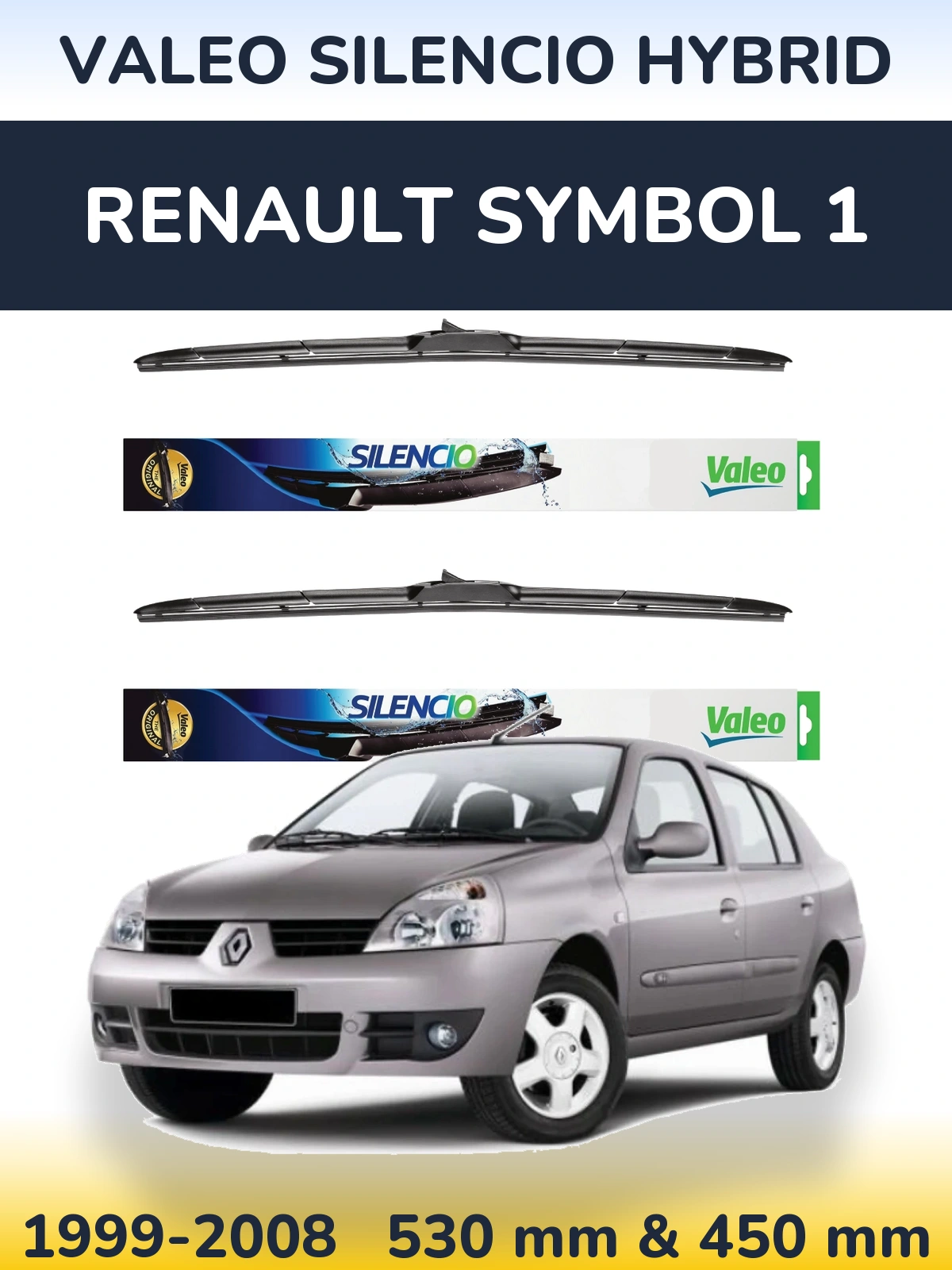 Sada předních stěračů Valeo Silencio Hybrid 530 a 450 mm pro Renault Symbol 1 1999-2008
