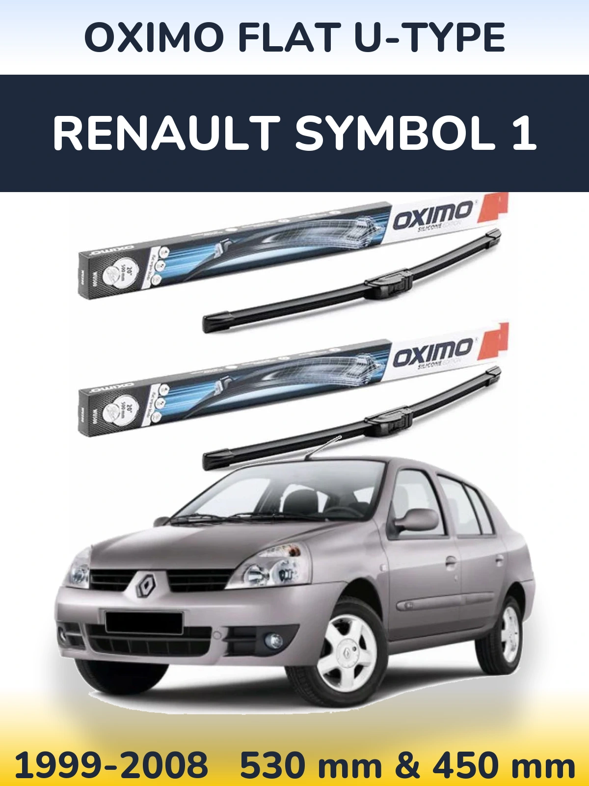 Sada předních stěračů Oximo Flat U-type 530 a 450 mm pro Renault Symbol 1 1999-2008