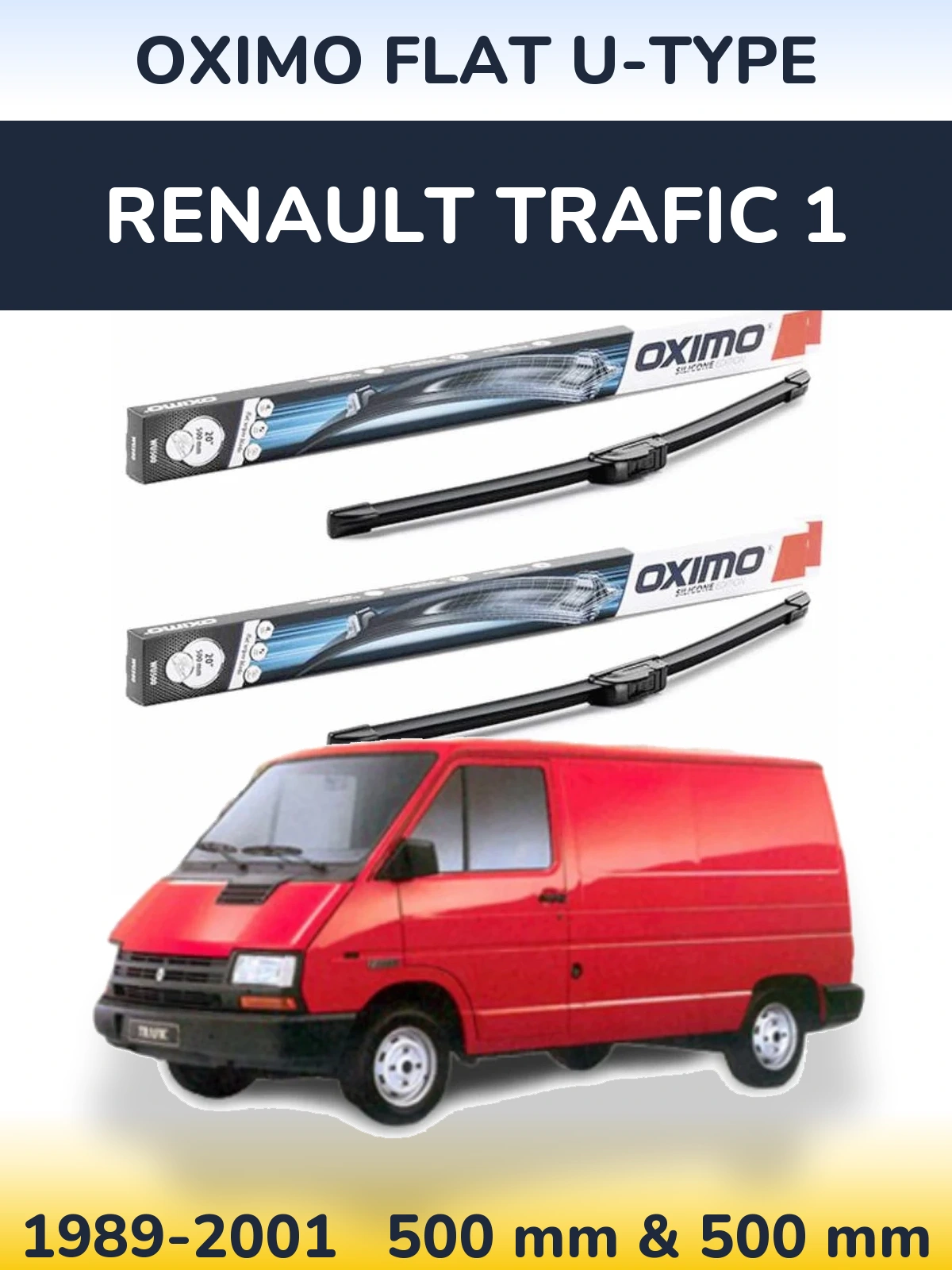 Комплект передніх щіток Oximo Flat U-type 500 & 500 мм для Renault Trafic 1 1989-2001