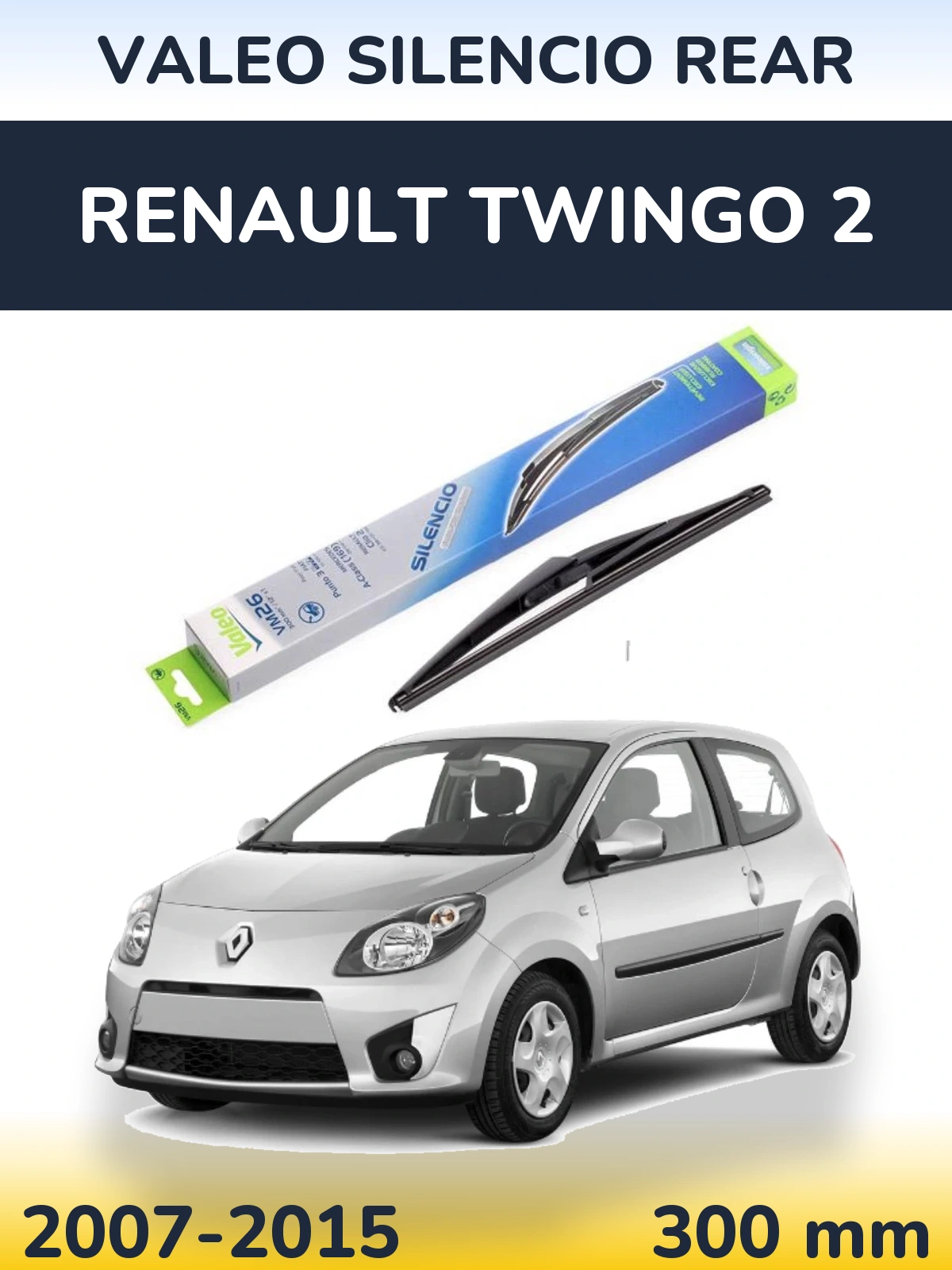 Zadní stěrač Valeo Silencio Rear 300 mm pro Renault Twingo 2 2007-2015