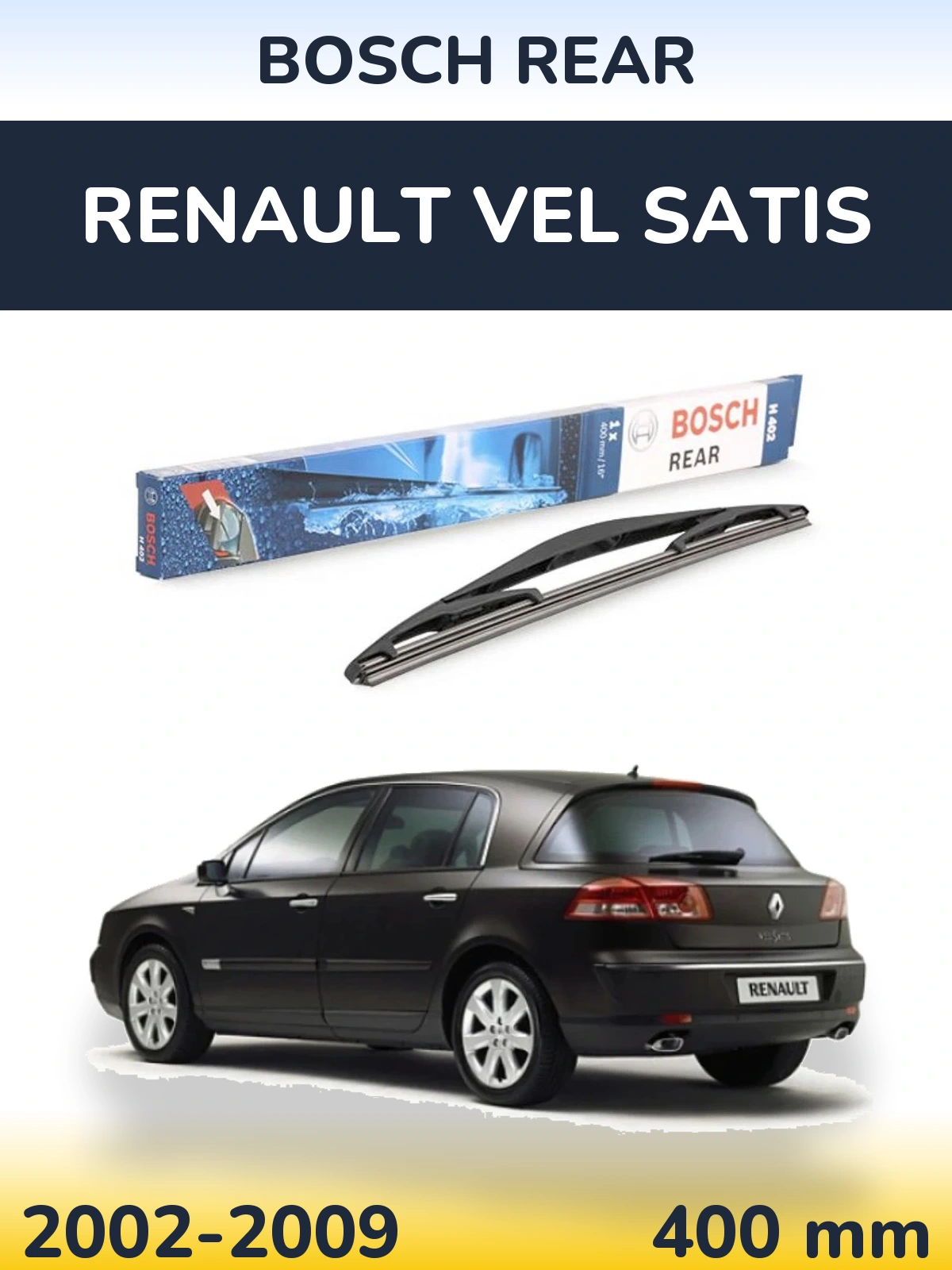 Zadní stěrač BOSCH Rear 400 mm pro Renault Vel Satis 2002-2009