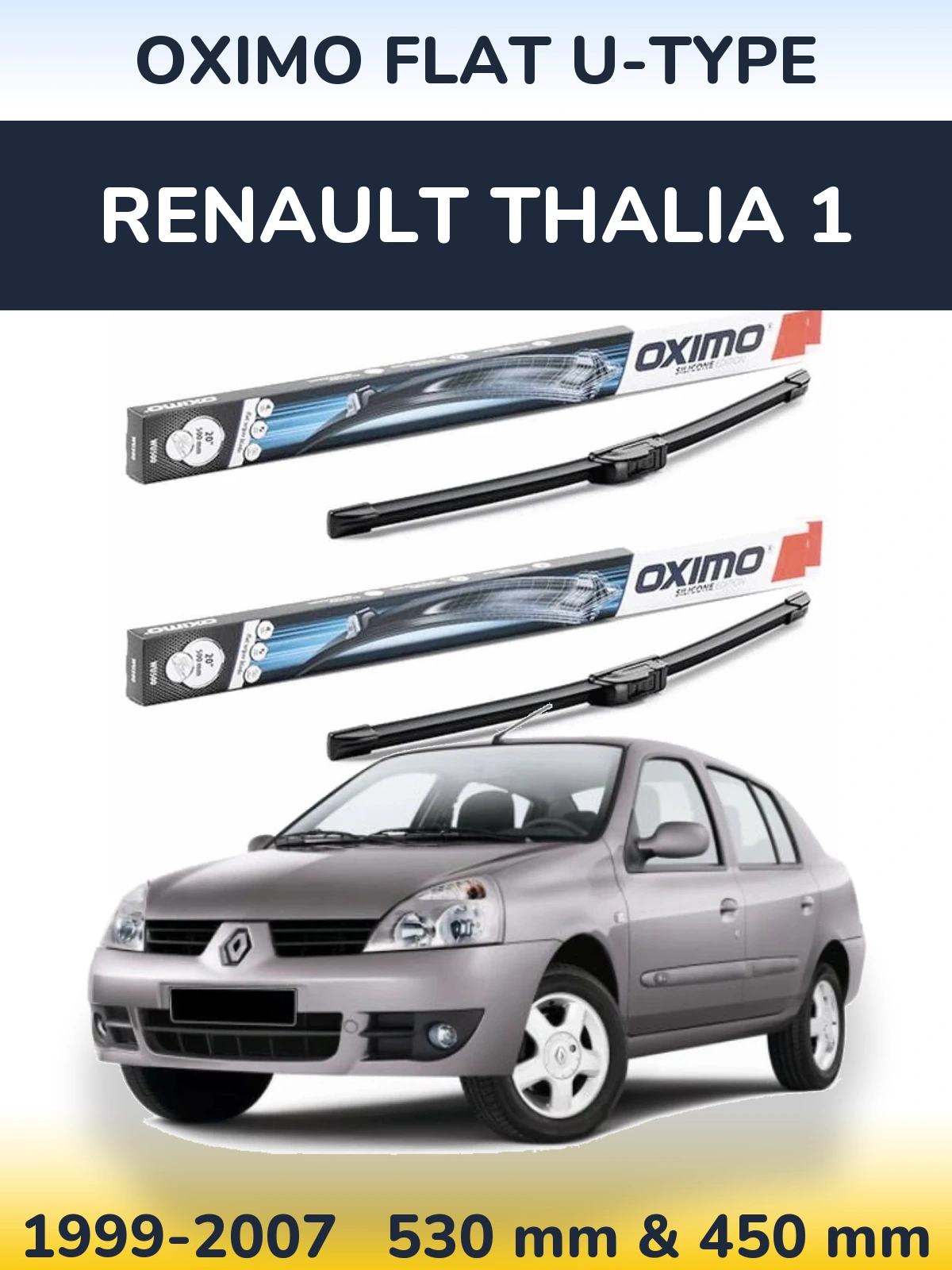 Sada předních stěračů Oximo Flat U-type 530 a 450 mm pro Renault Thalia 1 1999-2007